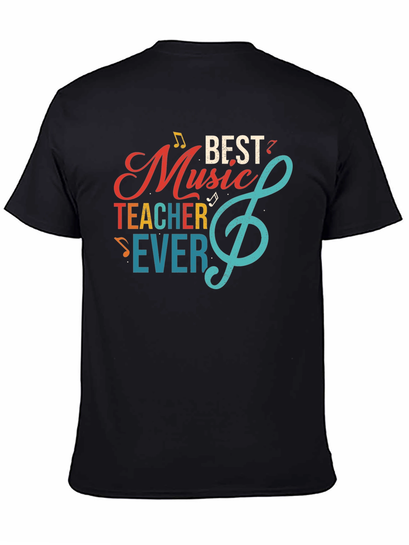 Best Music Teacher Ever Graphic T-Shirt