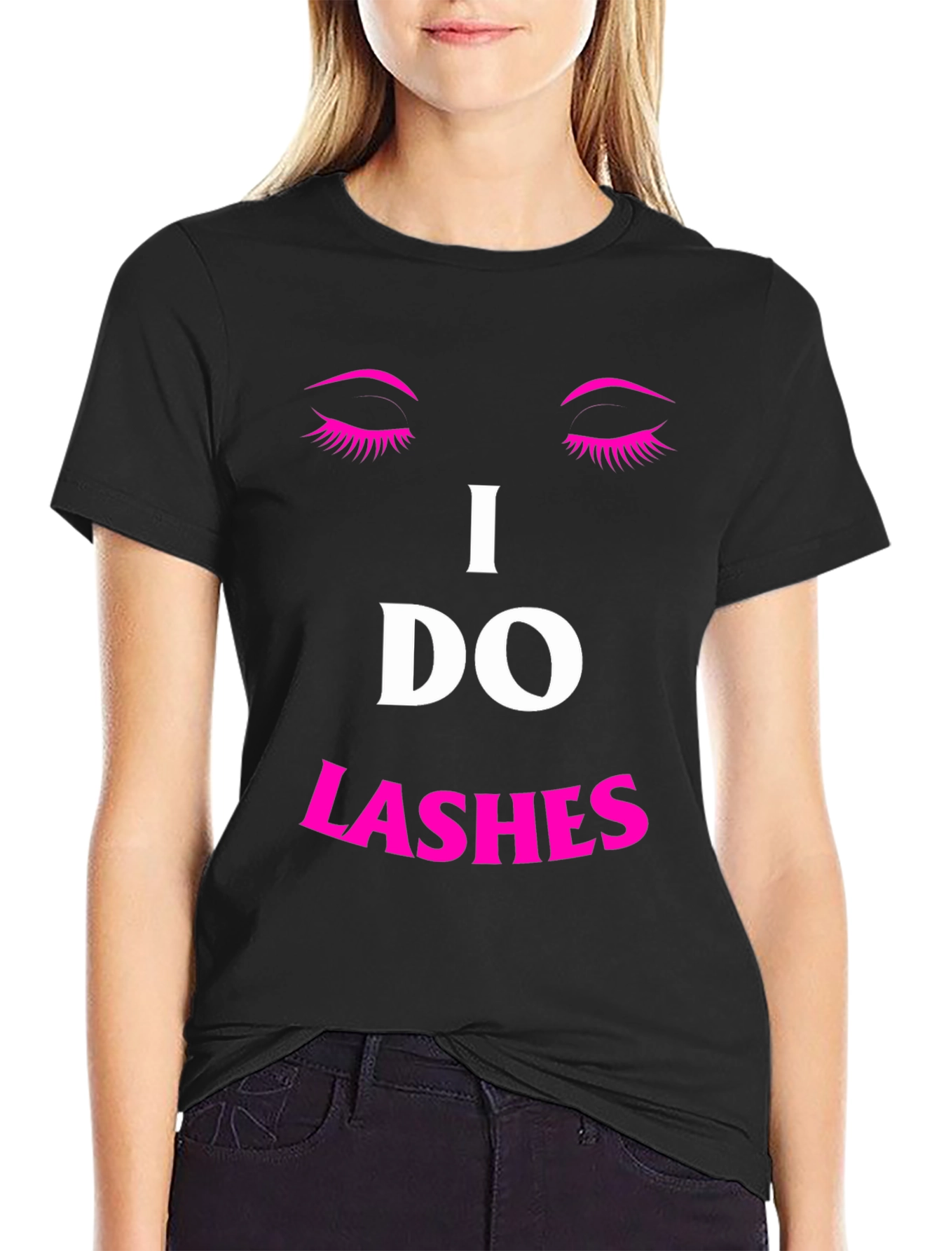 I Do Lashes Graphic Tee