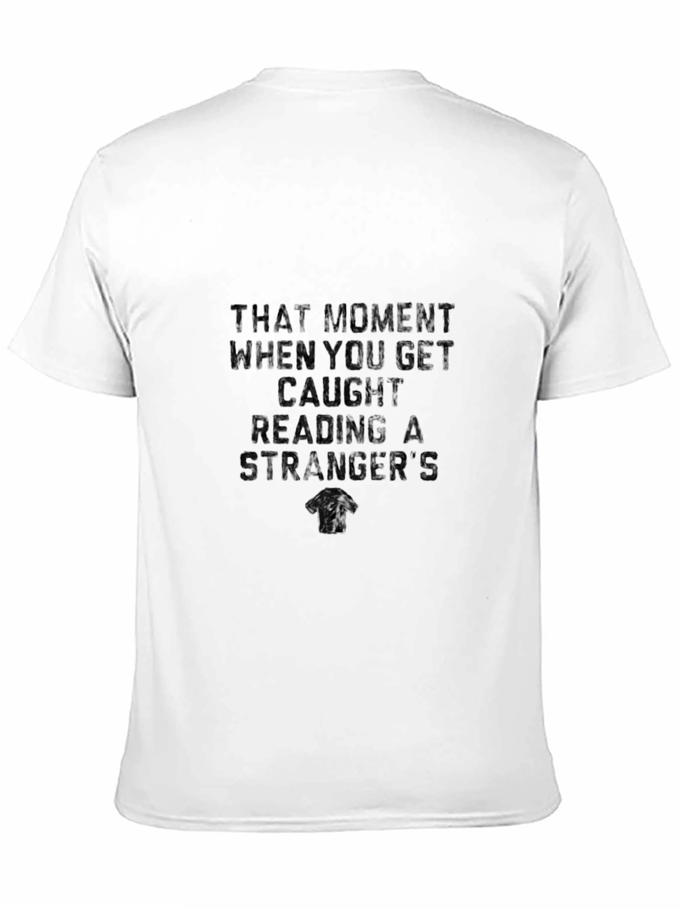 Caught Reading T-Shirt: Funny Graphic Tee