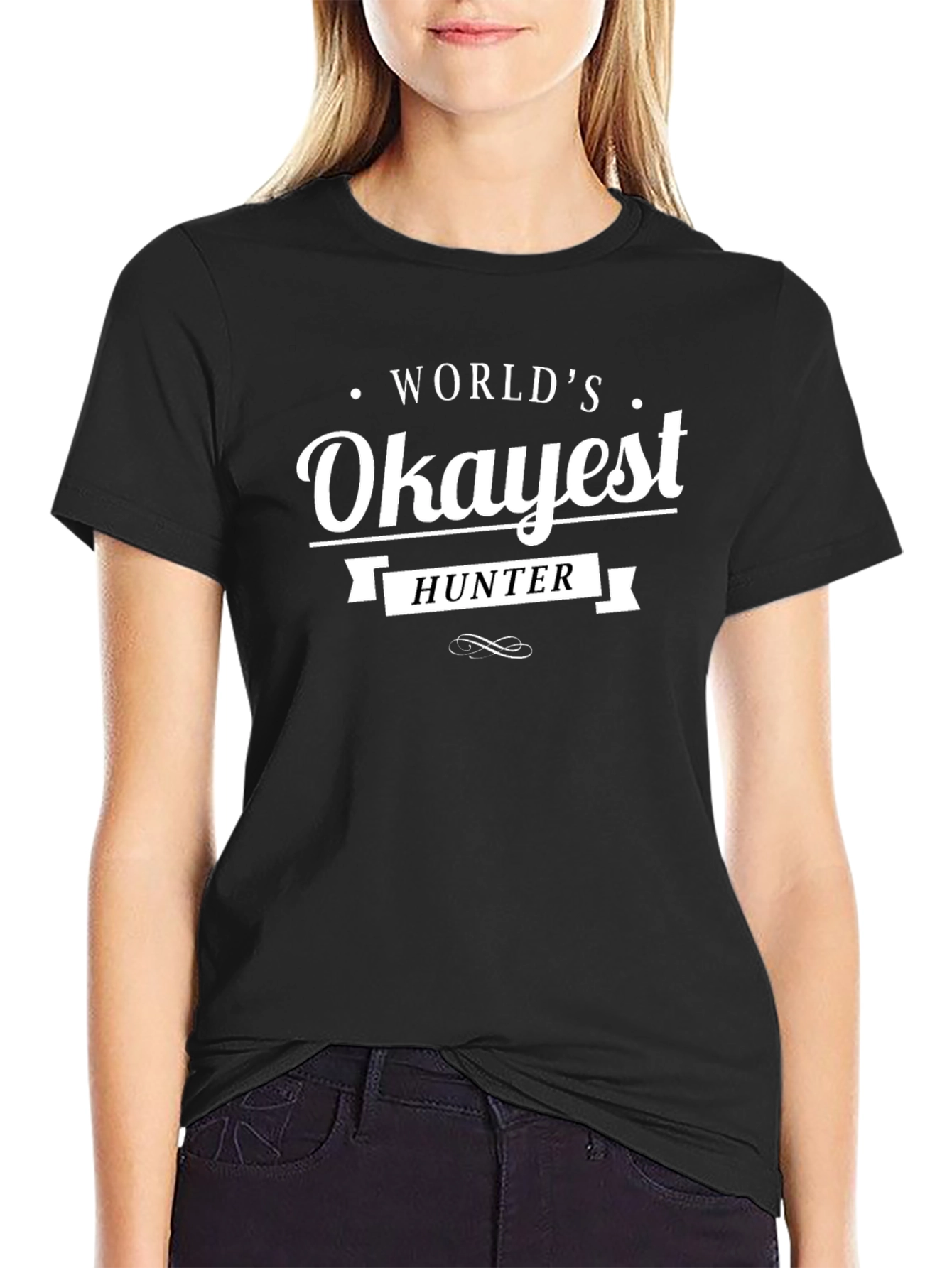 Worlds Okayest Hunter T-Shirt