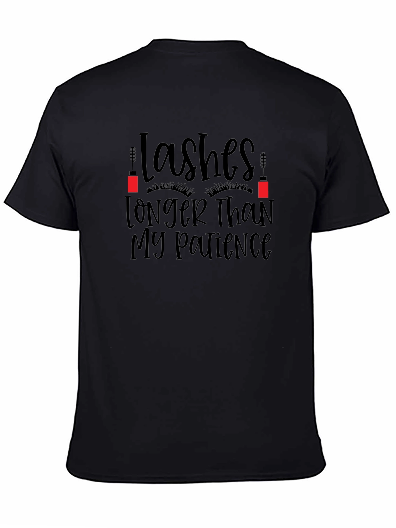 Lashes Longer Than My Patience Graphic Tee