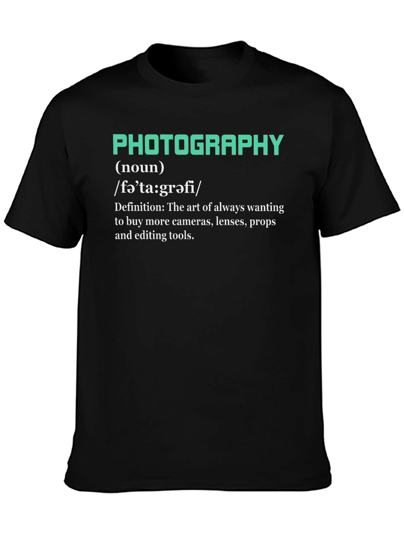 Photography Definition T-Shirt