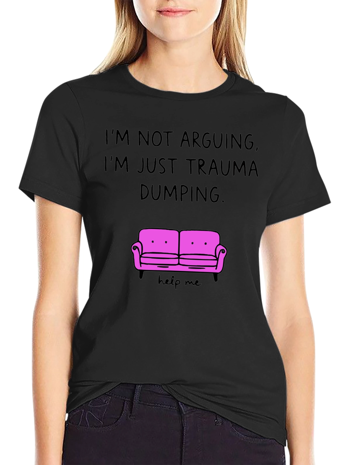 Trauma Dumping Humor T-Shirt