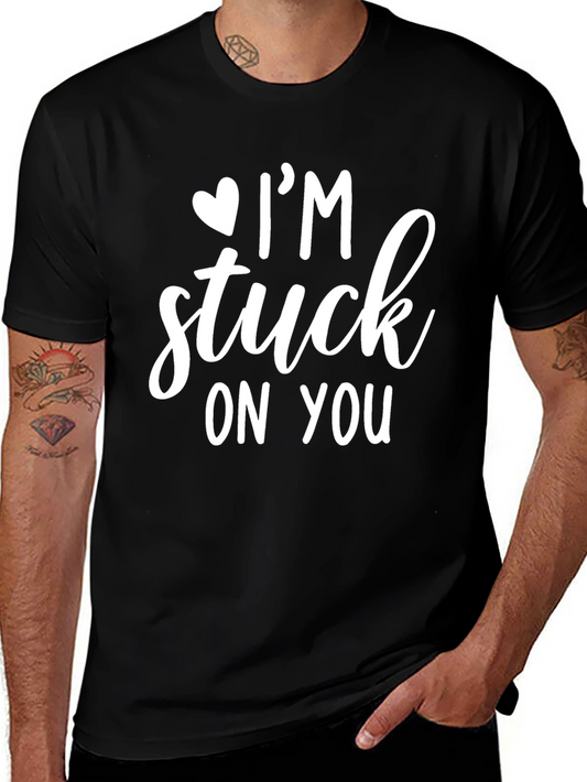 Im Stuck On You T-Shirt - Black Graphic Tee