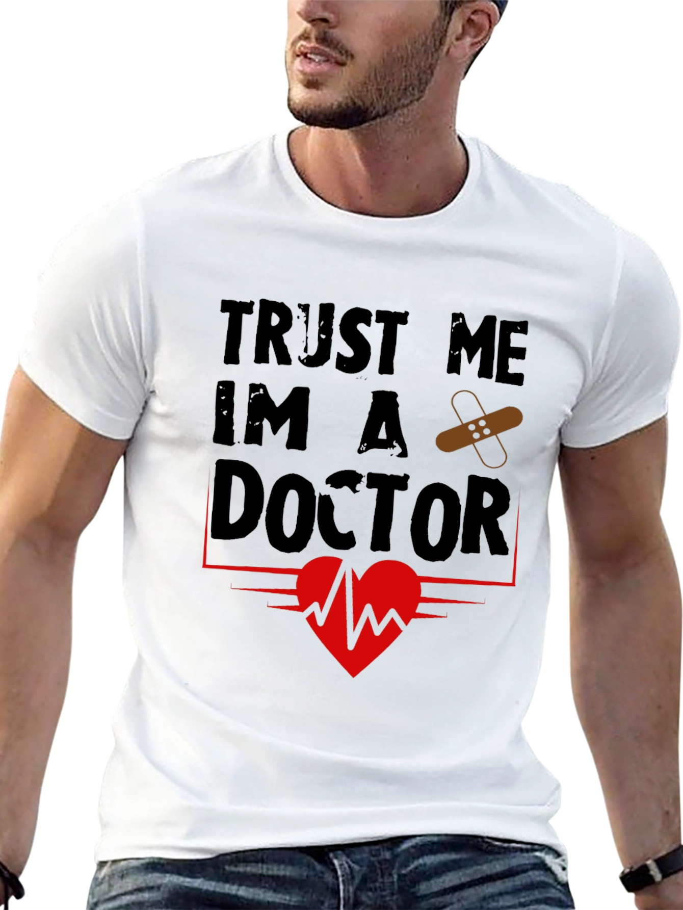 Trust Me Im A Doctor T-Shirt