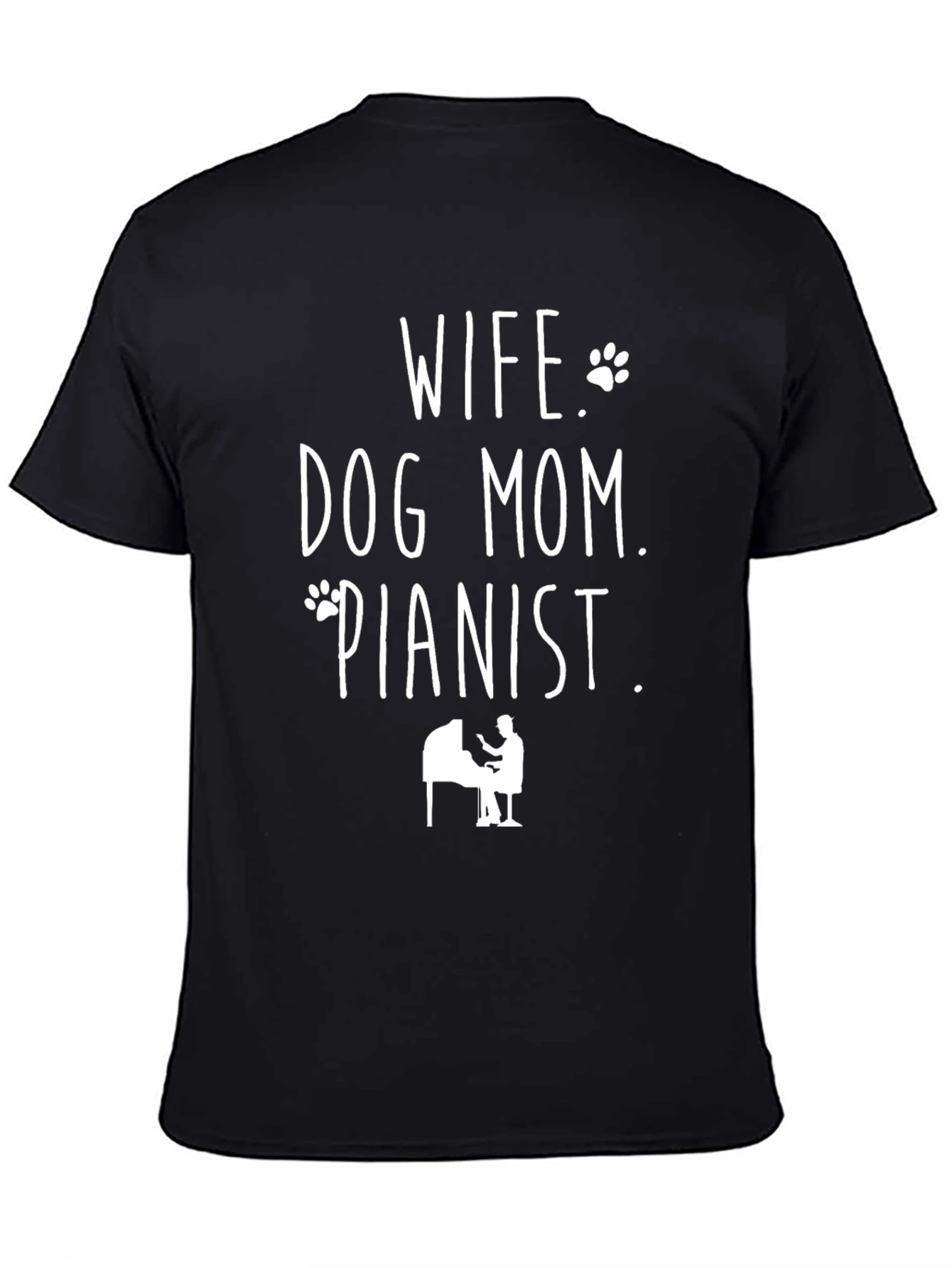 Wife Dog Mom Pianist Graphic Tee - Black