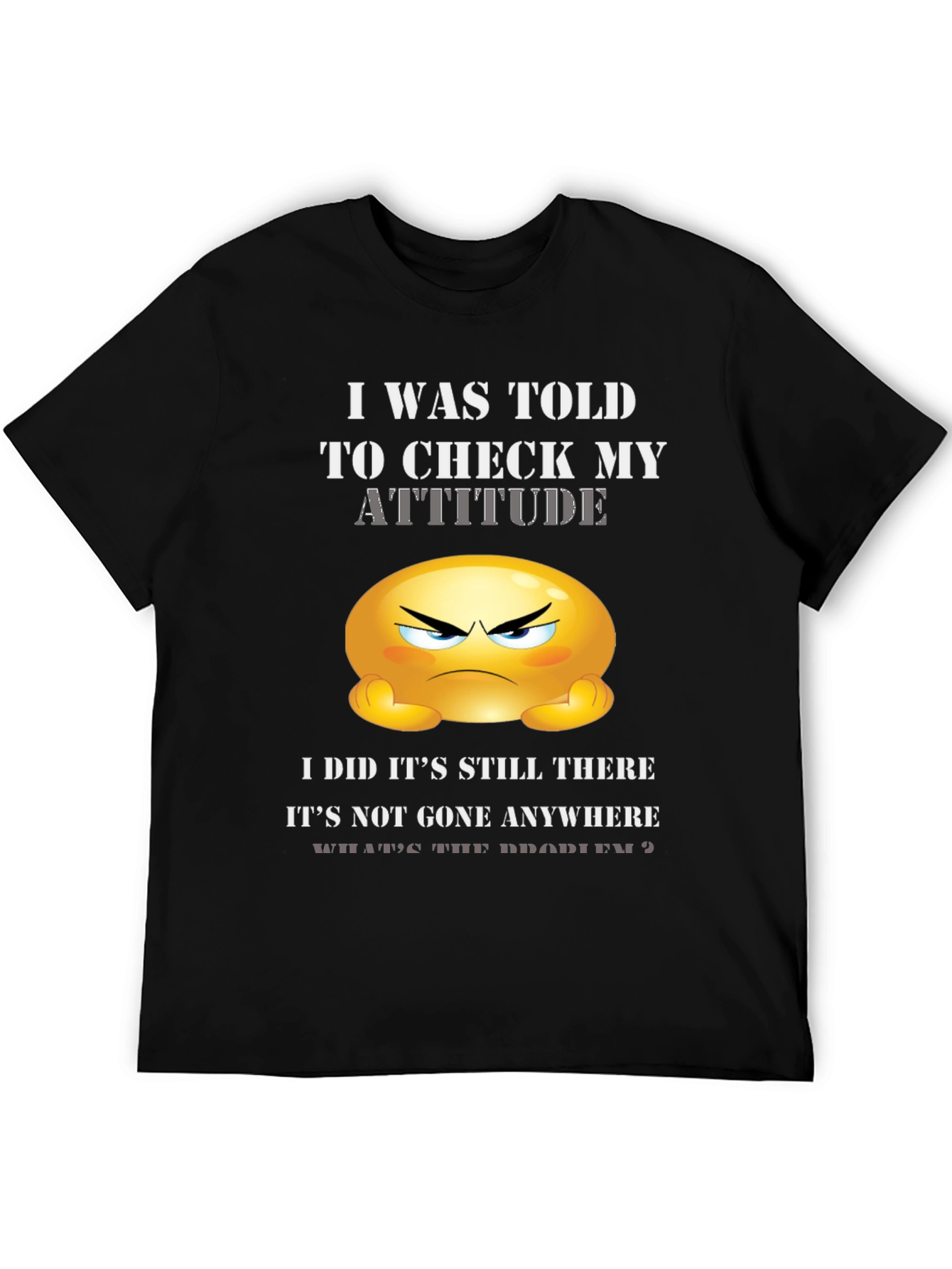 Funny Attitude Check Graphic T-Shirt