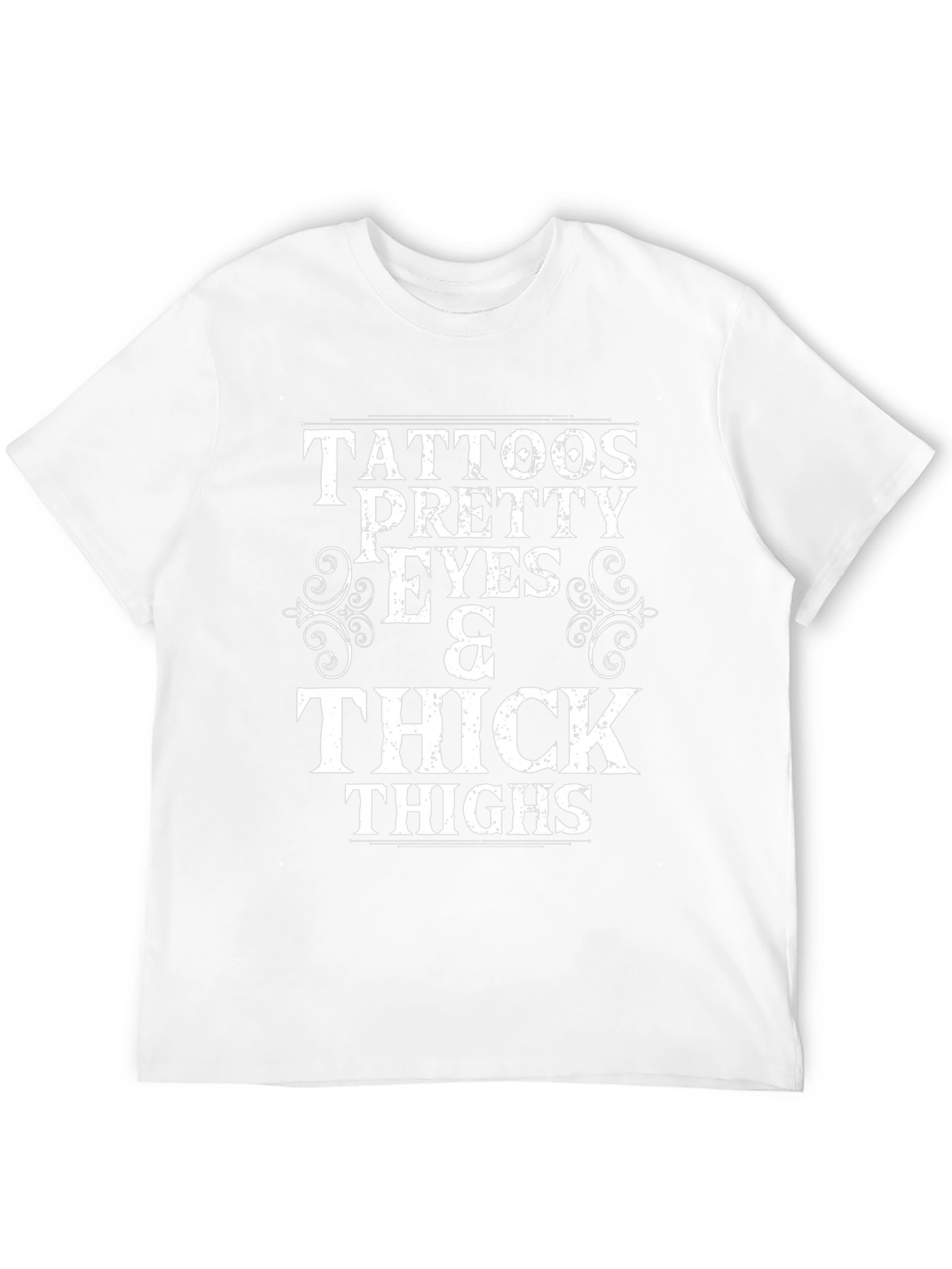 Tattoos Pretty Eyes & Thick Thighs Graphic T-Shirt