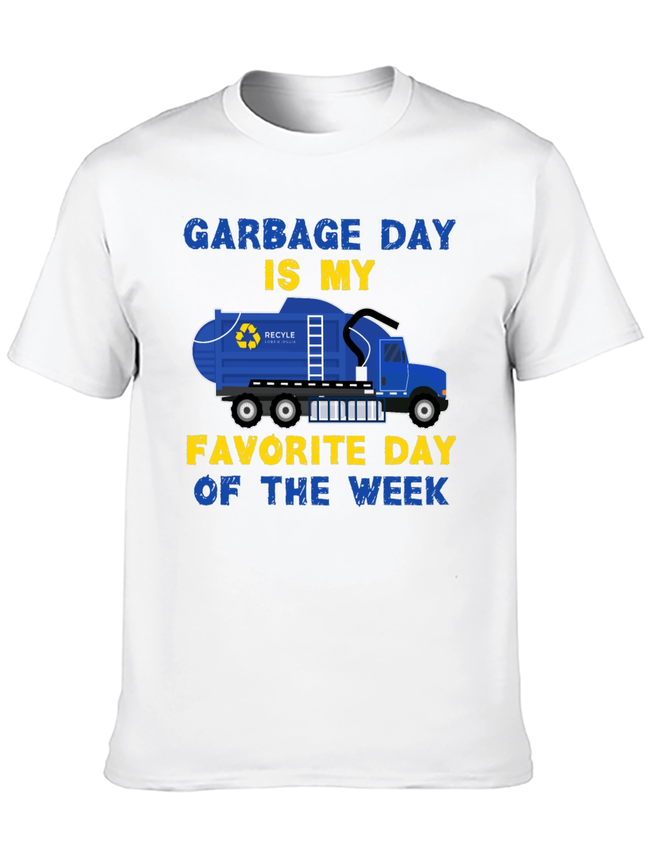 Garbage Day Is My Favorite Day T-Shirt