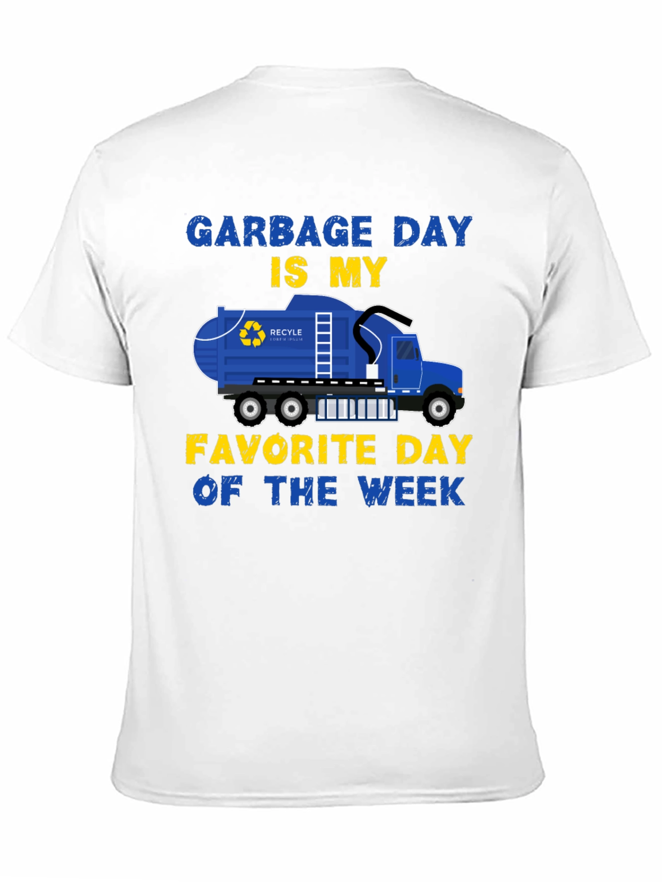 Garbage Day Is My Favorite Day T-Shirt