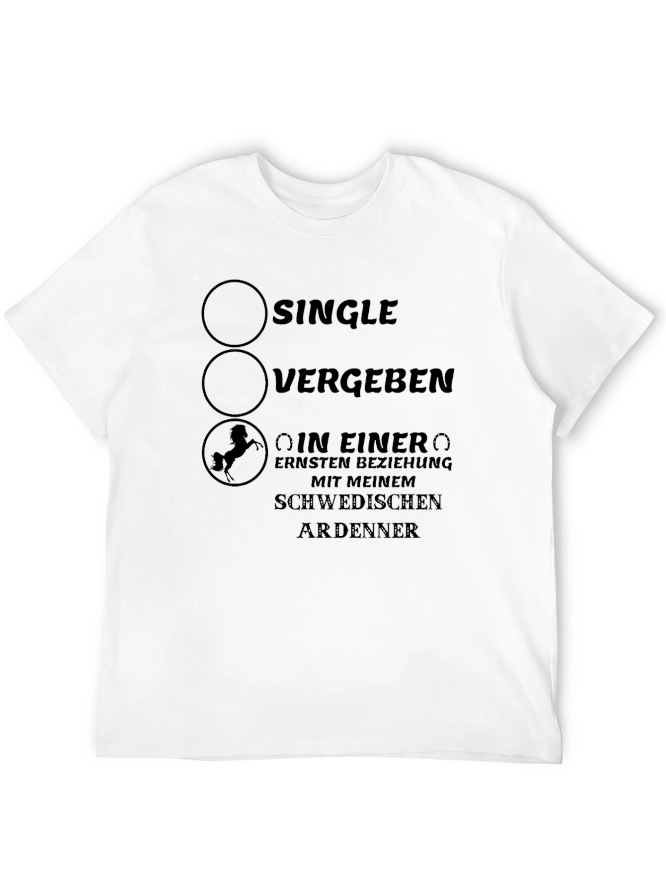 Humorous Relationship Status T-Shirt