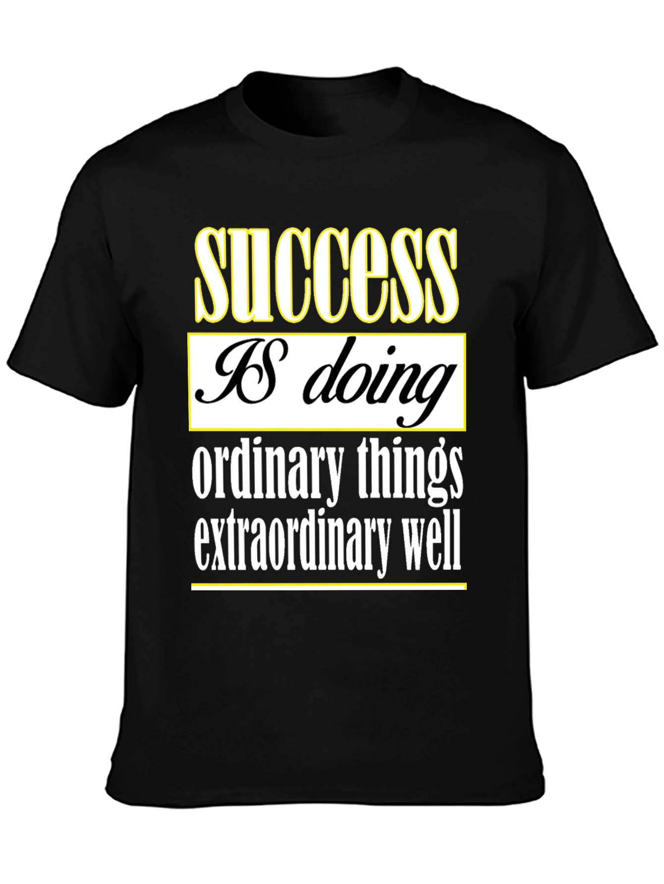 Inspirational Success Quote T-Shirt
