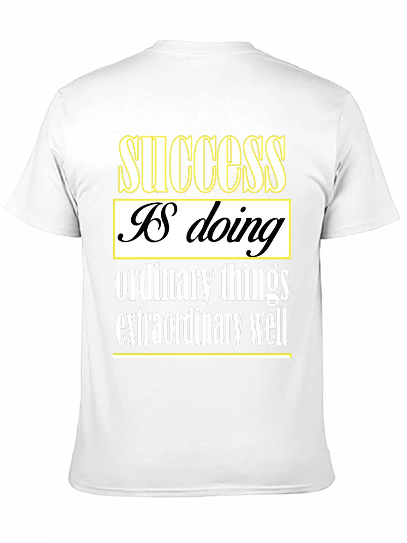 Inspirational Success Quote T-Shirt
