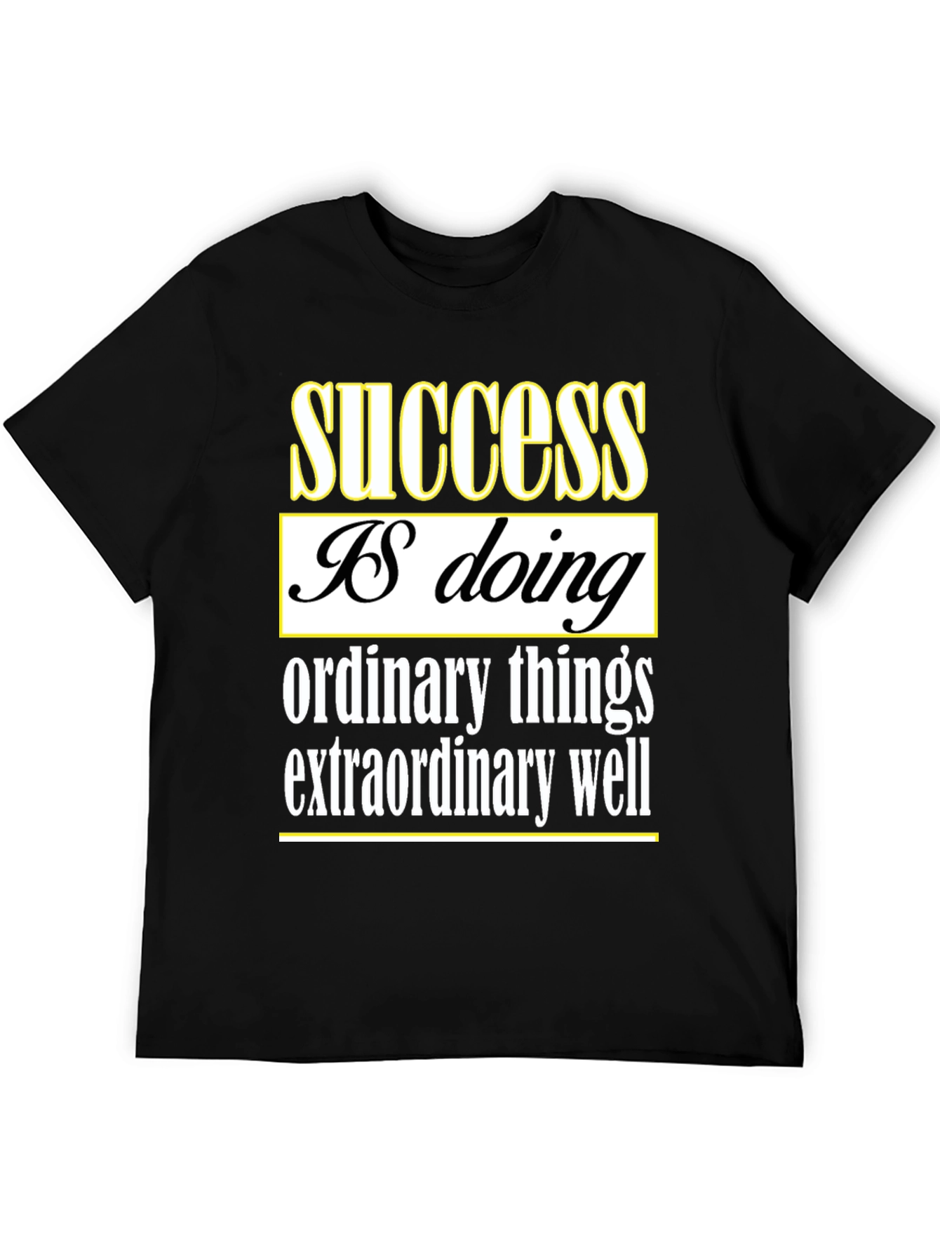 Inspirational Success Quote T-Shirt