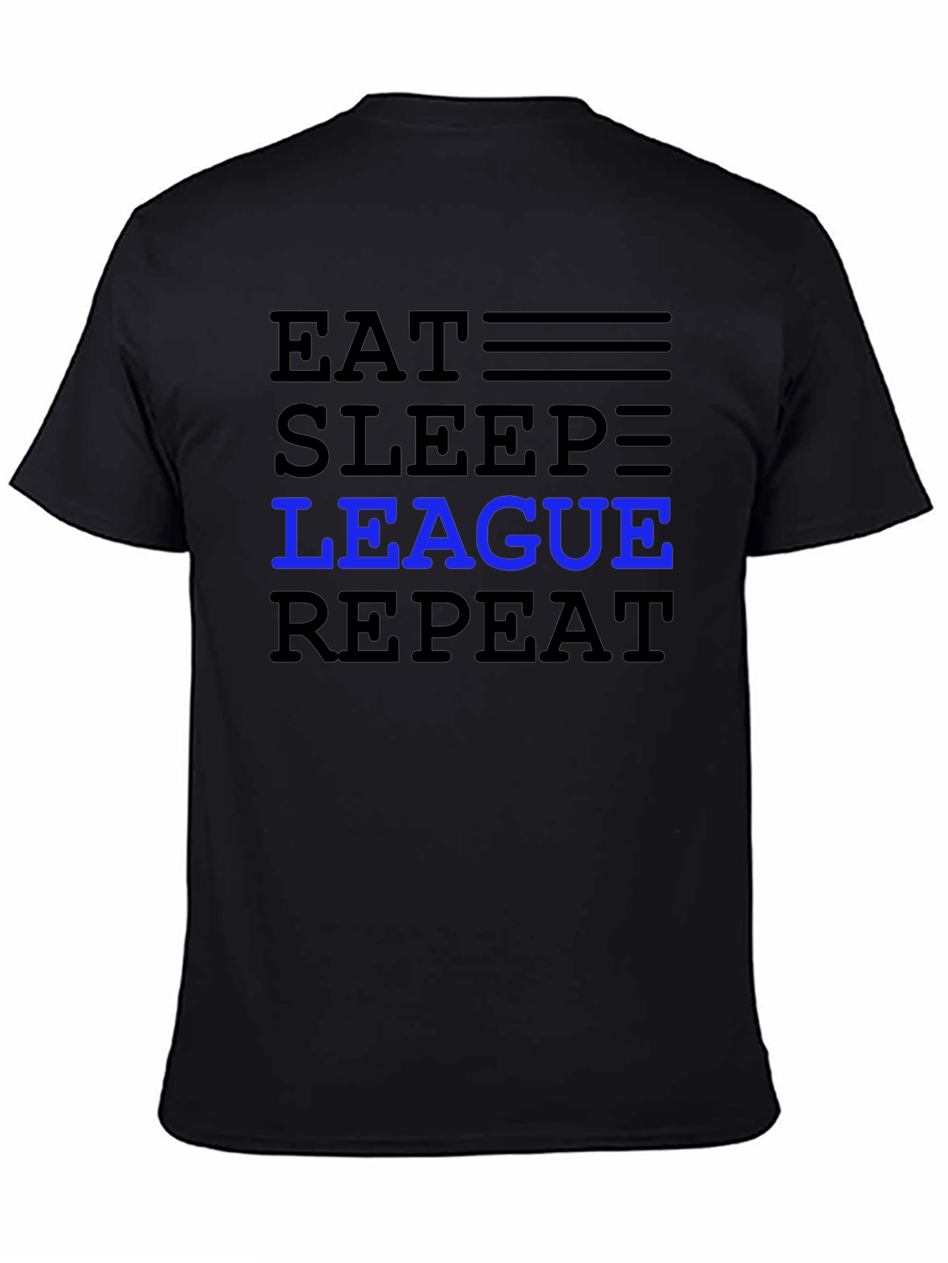 Eat Sleep League Repeat Black T-Shirt