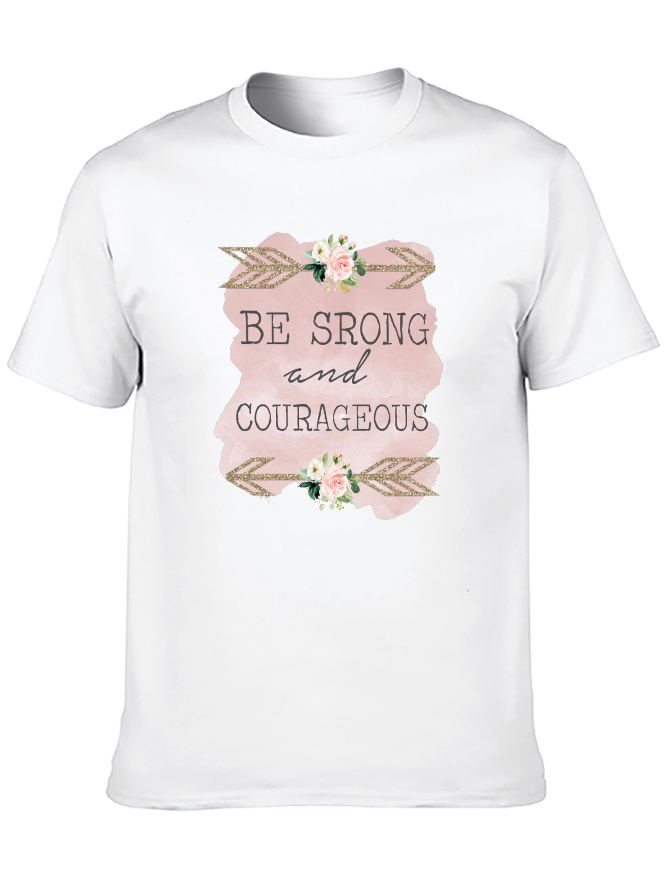 Be Strong & Courageous Graphic Tee - Unisex