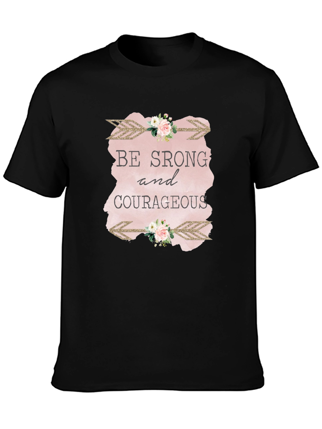 Be Strong & Courageous Graphic Tee - Unisex