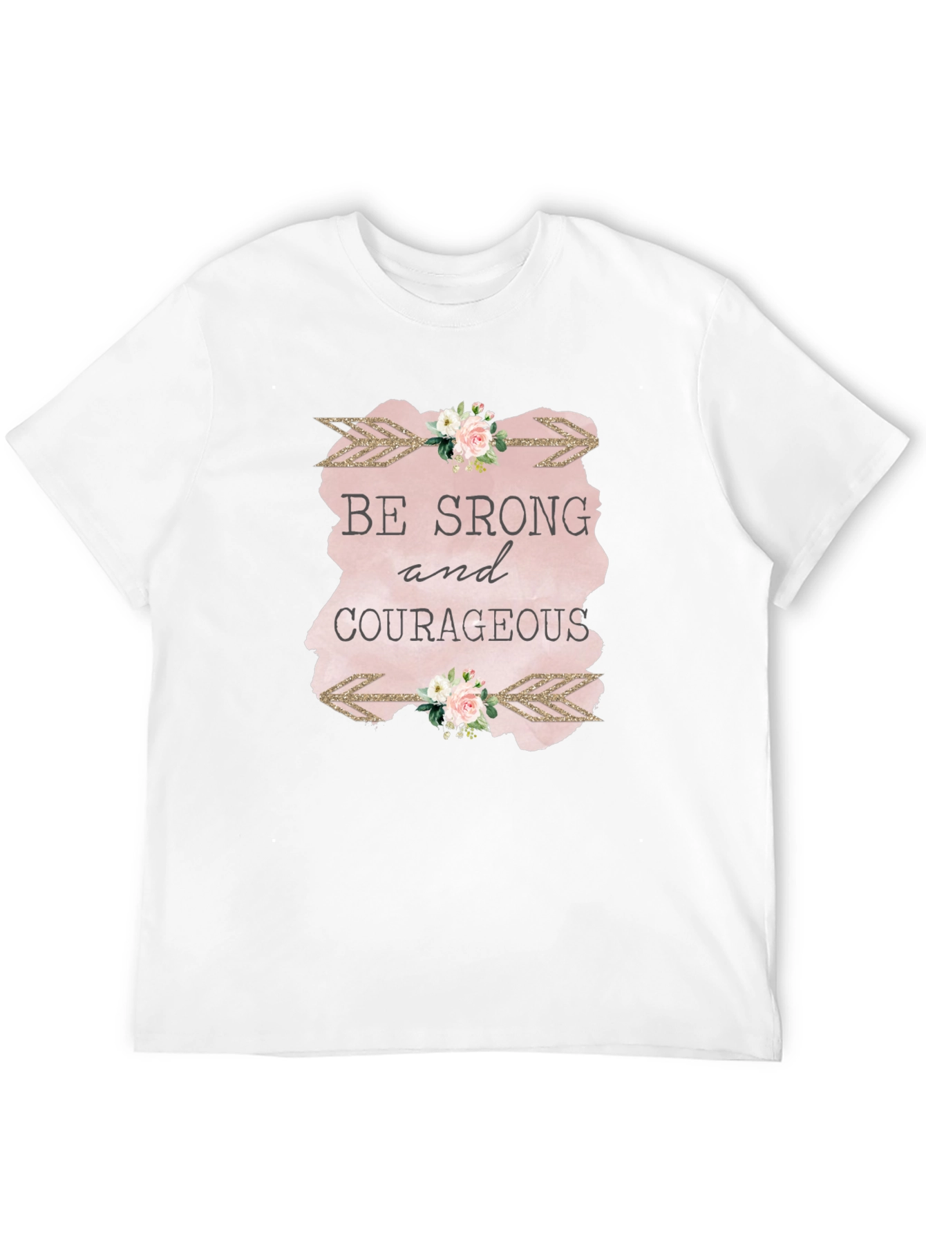 Be Strong & Courageous Graphic Tee - Unisex