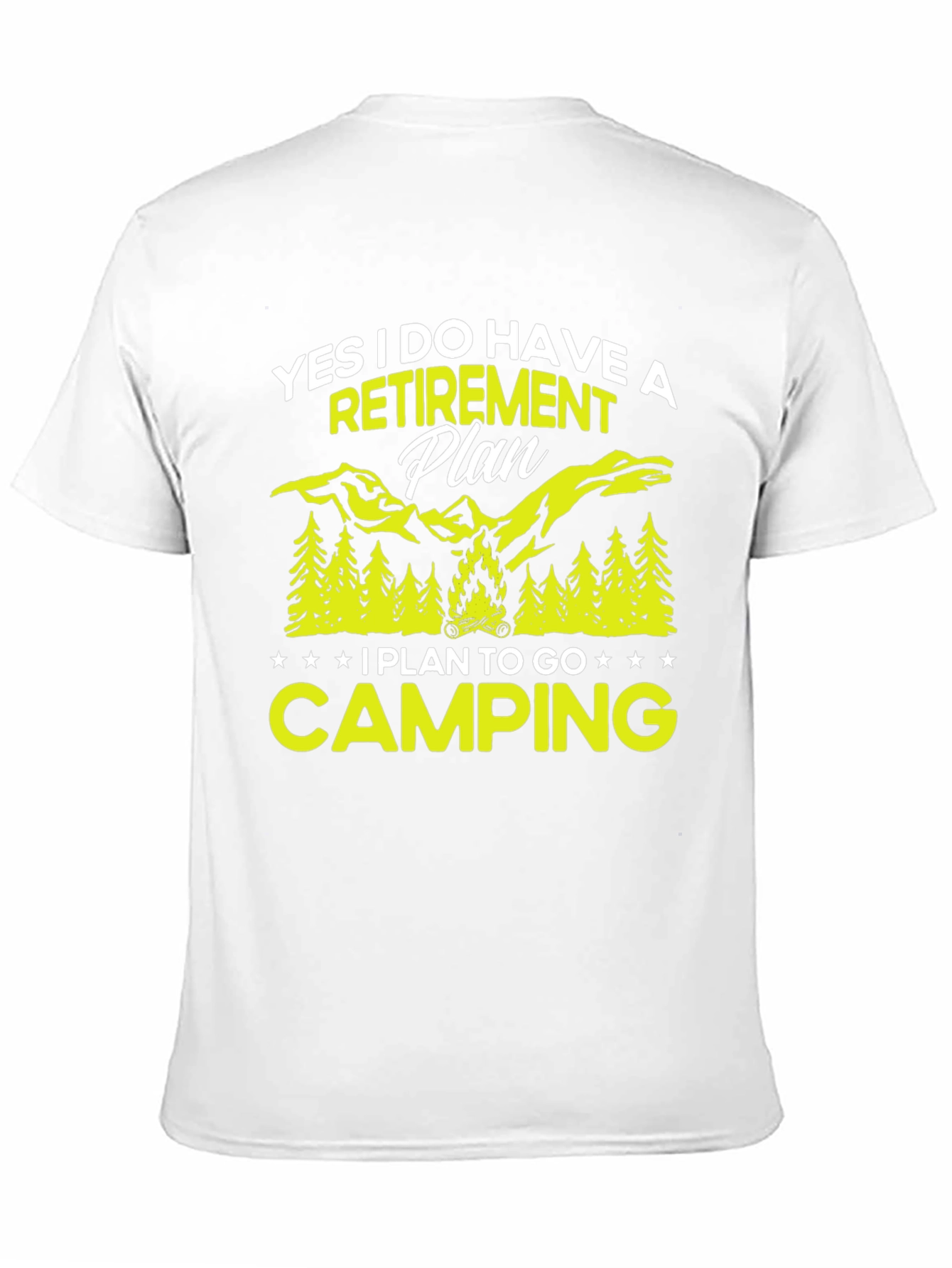 Retirement Plan Camping Graphic Tee