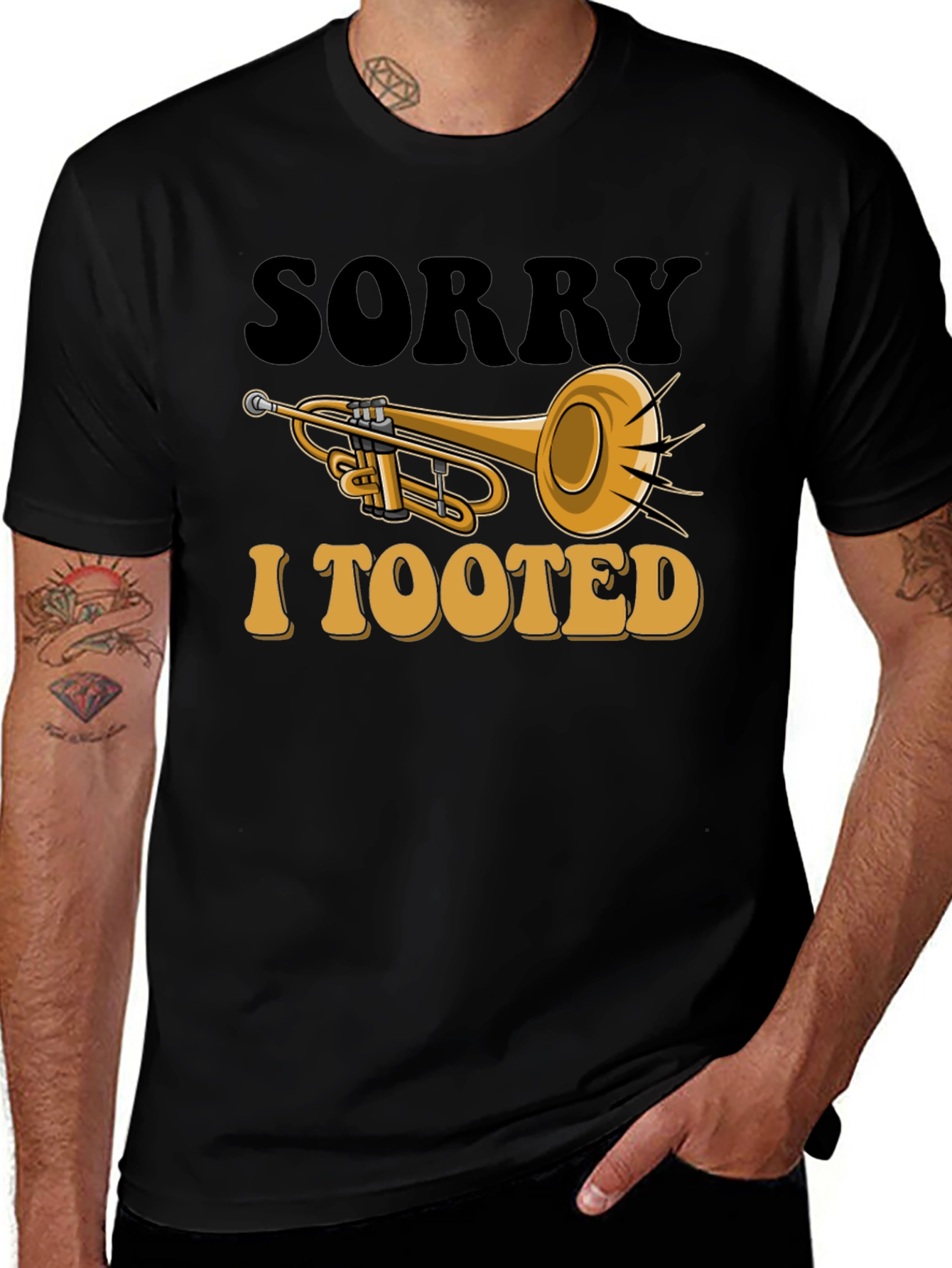 Sorry I Tooted T-Shirt - Trumpet Graphic Tee