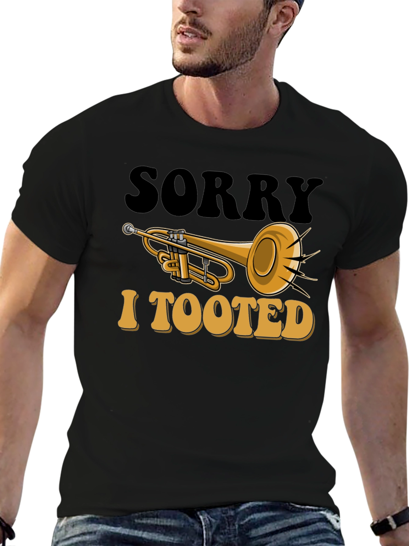 Sorry I Tooted T-Shirt - Trumpet Graphic Tee