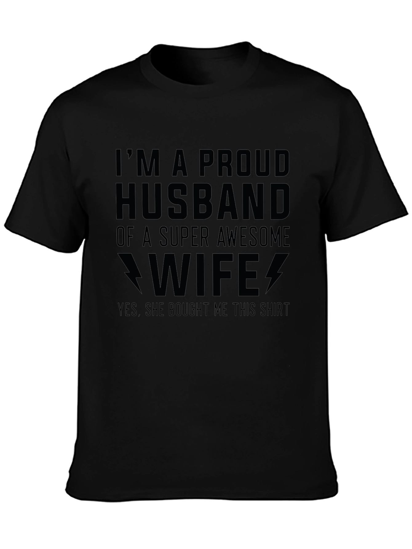 Proud Husband T-Shirt - Awesome Wife Gift