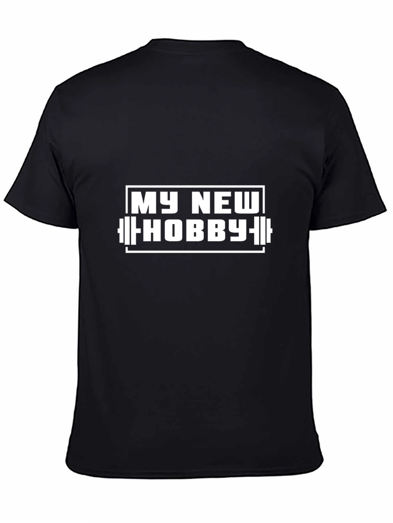 My New Hobby T-Shirt - Weightlifting Gym Tee