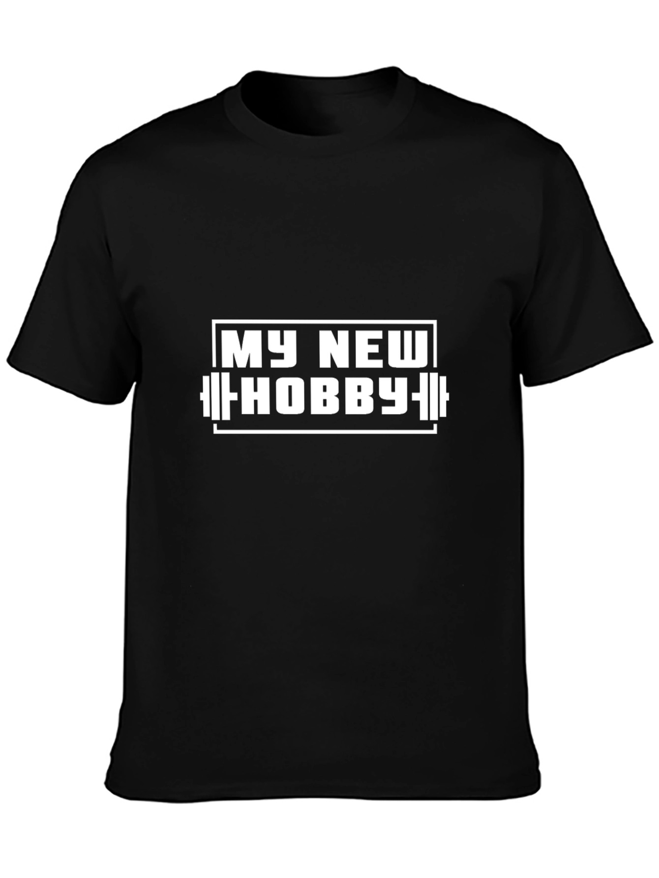 My New Hobby T-Shirt - Weightlifting Gym Tee