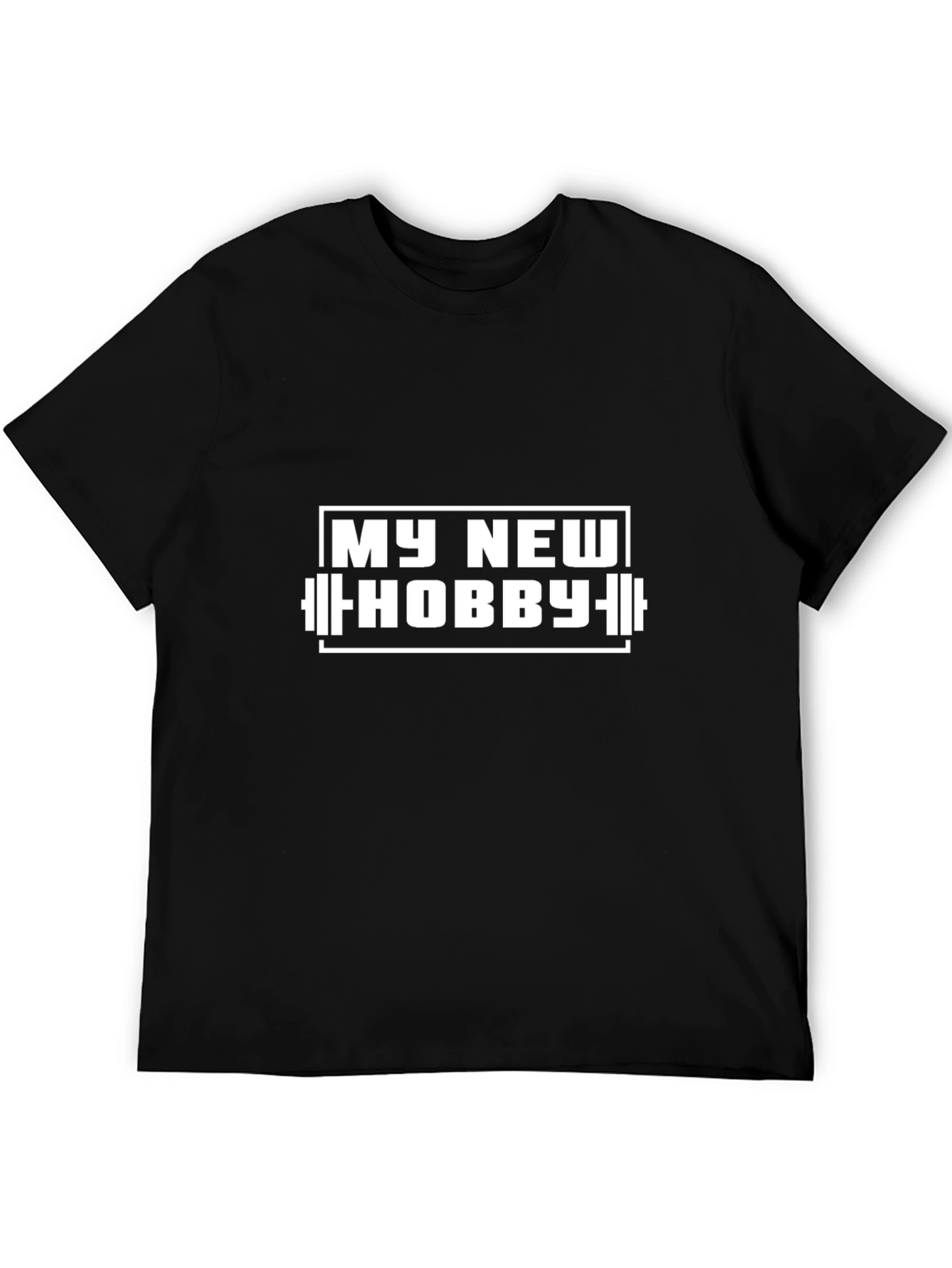 My New Hobby T-Shirt - Weightlifting Gym Tee