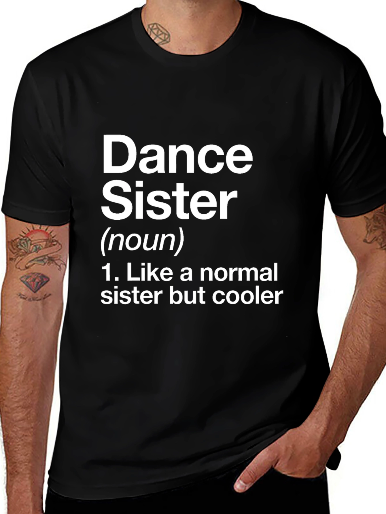 Dance Sister T-Shirt - Fun Definition Novelty Tee