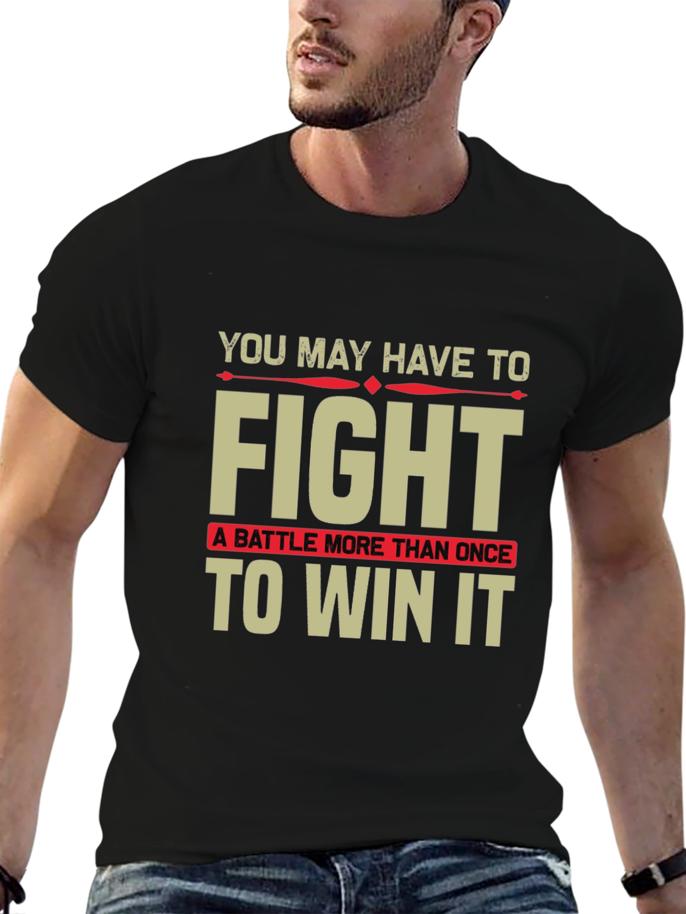 Motivational Fight T-Shirt - Win the Battle!