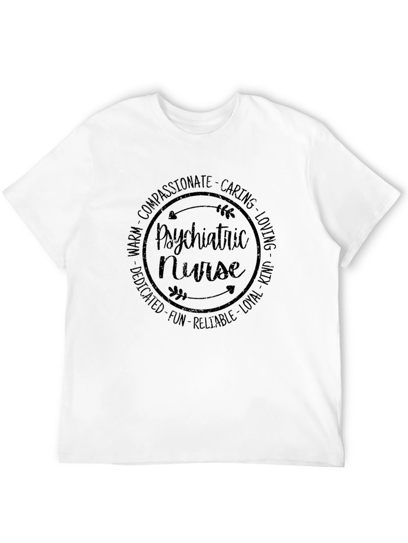 Psychiatric Nurse T-Shirt - Compassionate Caring Design
