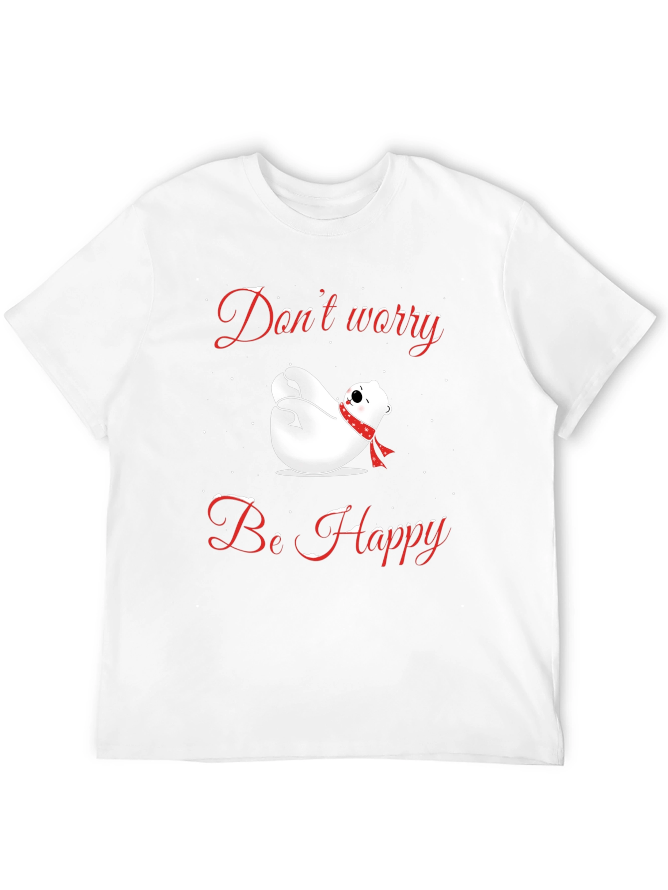 Dont Worry Be Happy Polar Bear T-Shirt