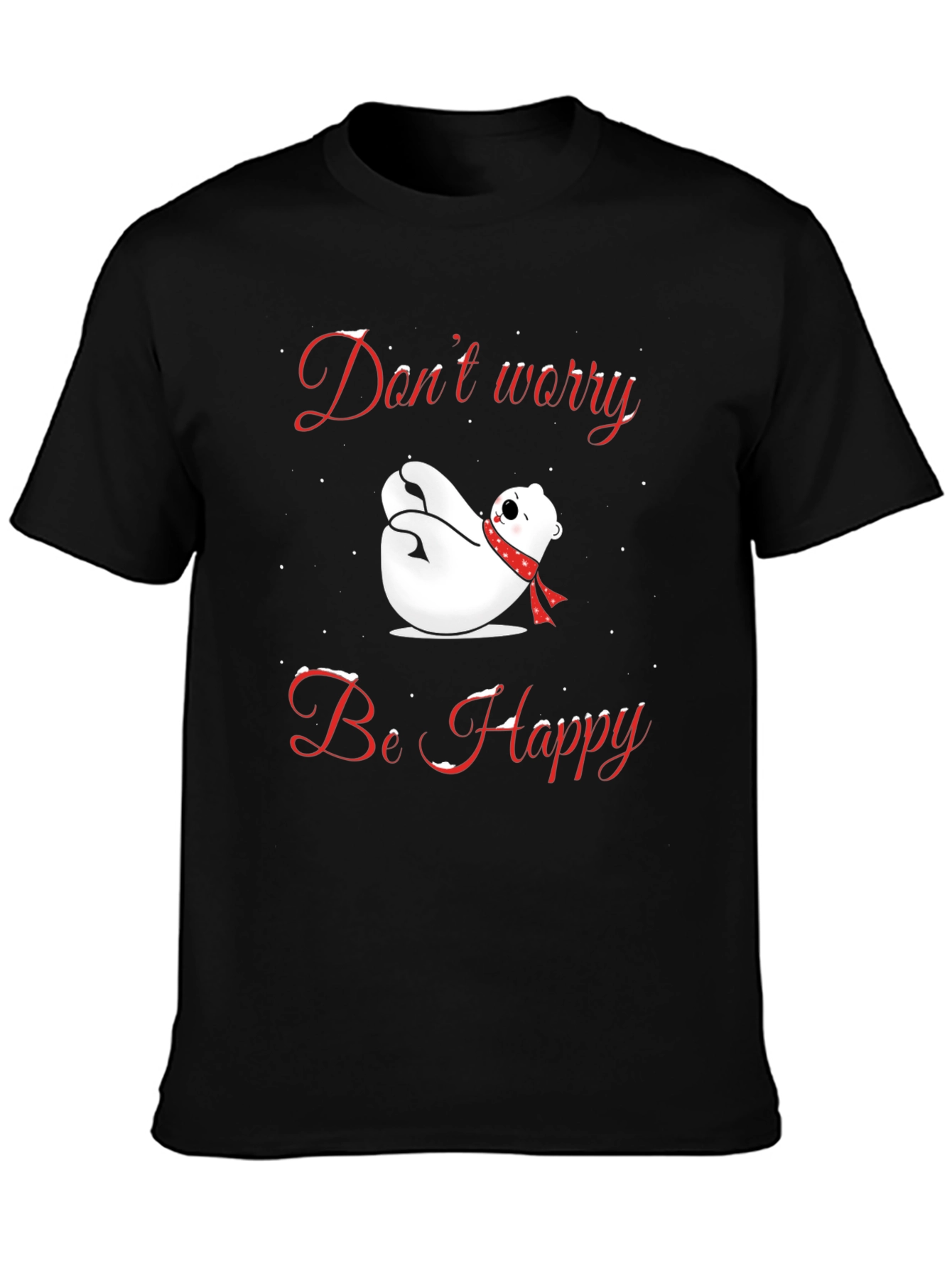 Dont Worry Be Happy Polar Bear T-Shirt