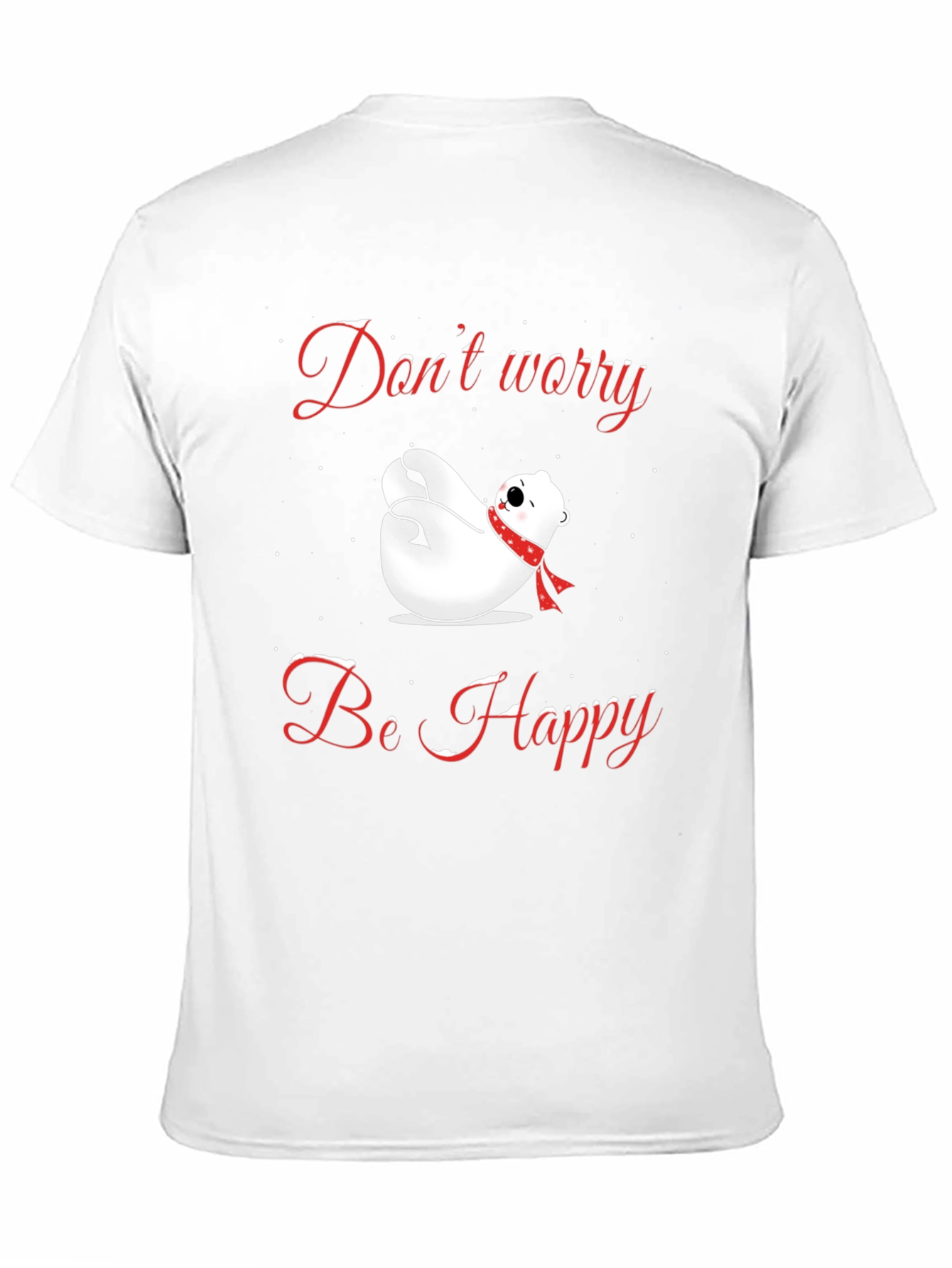 Dont Worry Be Happy Polar Bear T-Shirt