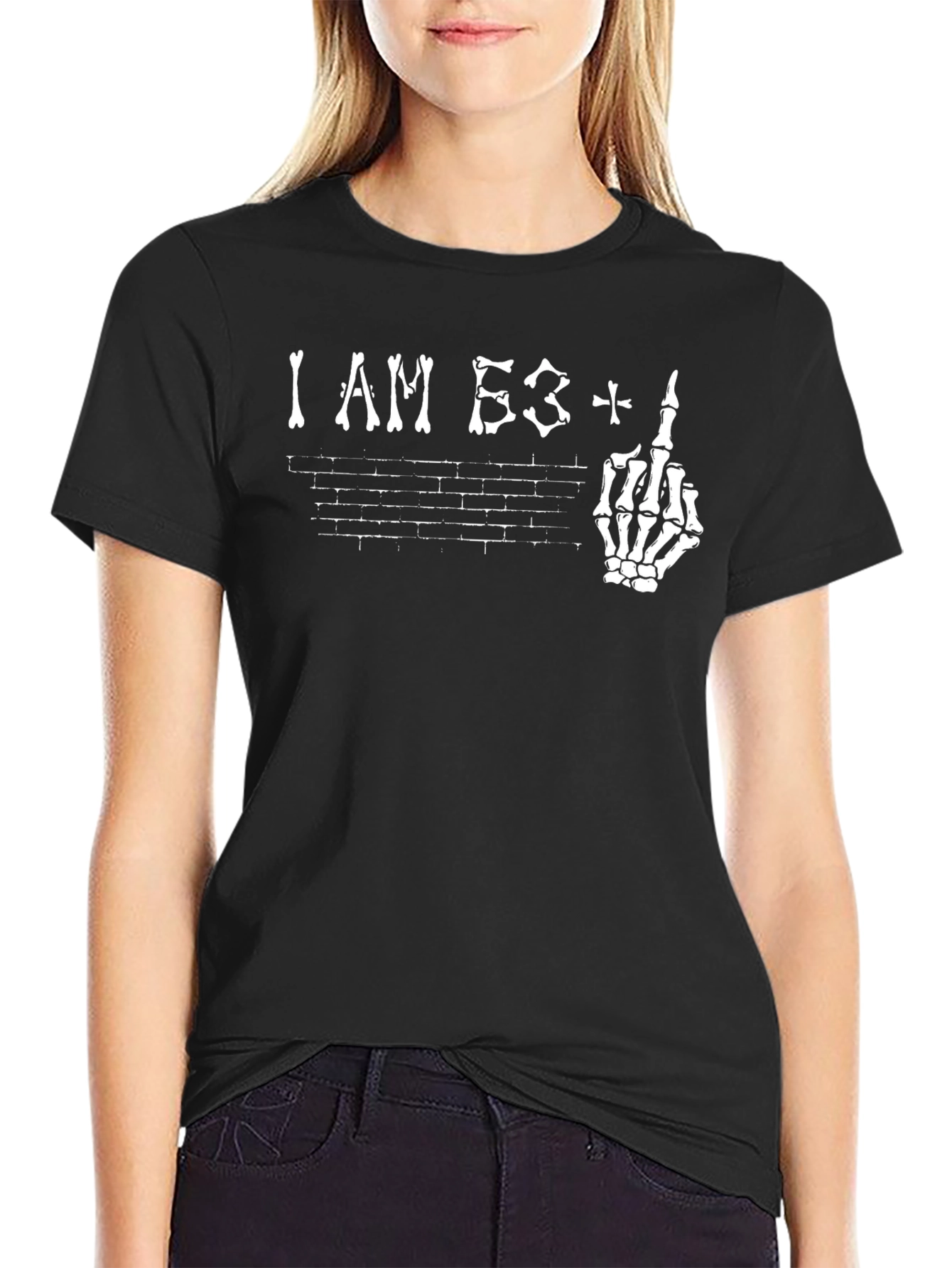 I Am 53+ Middle Finger Graphic Tee