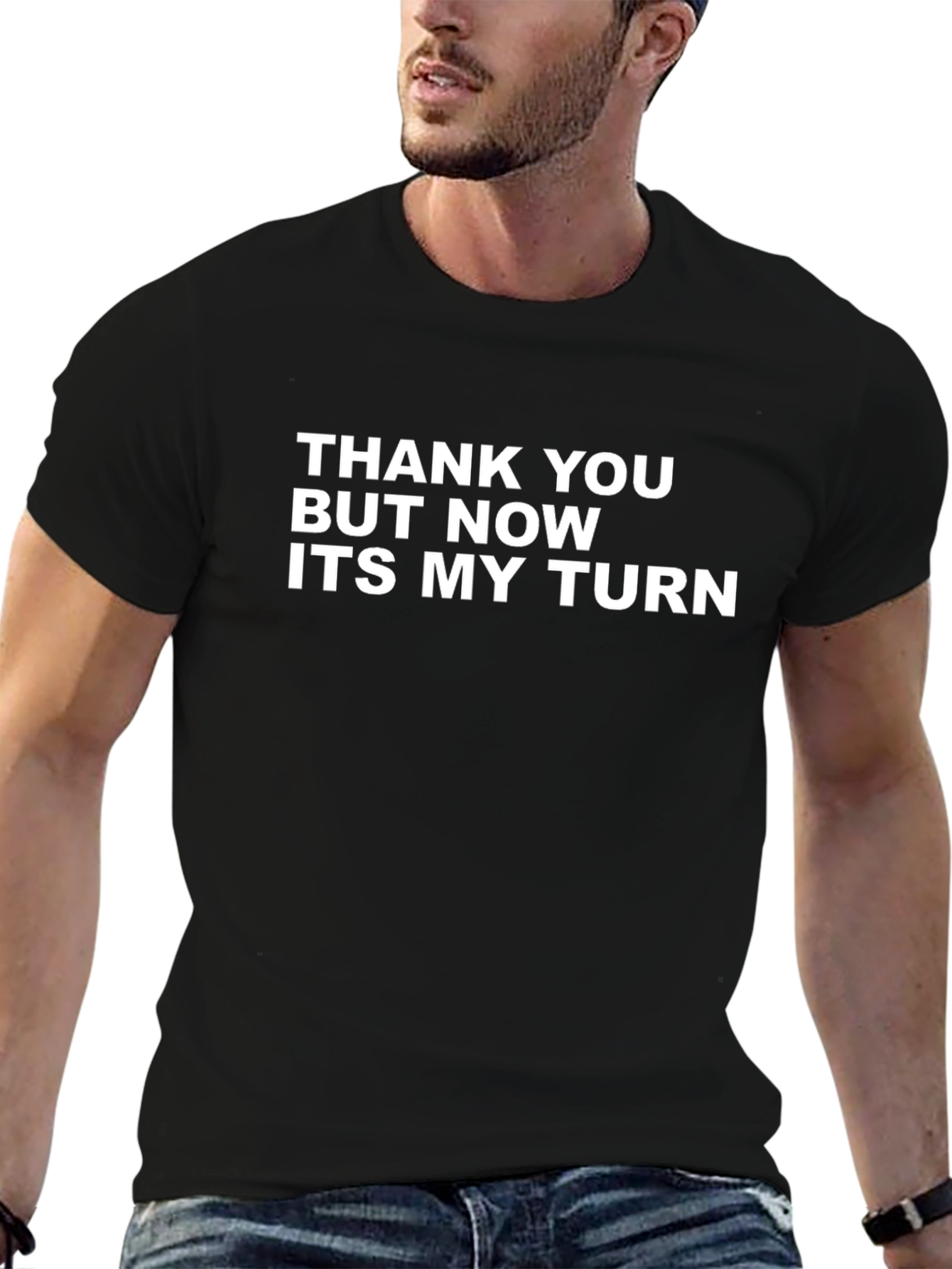 Funny Its My Turn Graphic Tee