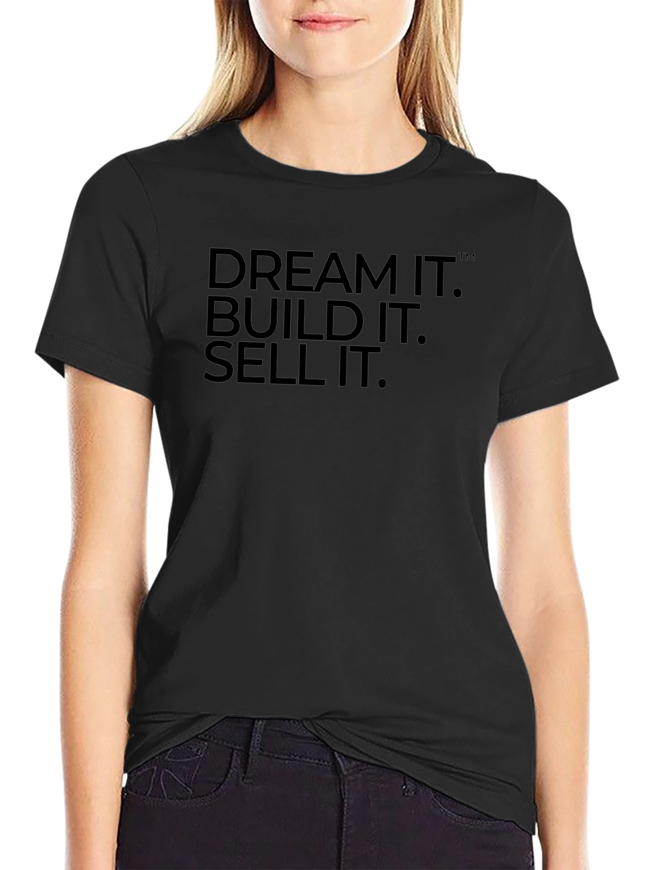 Dream It Build It Sell It T-Shirt