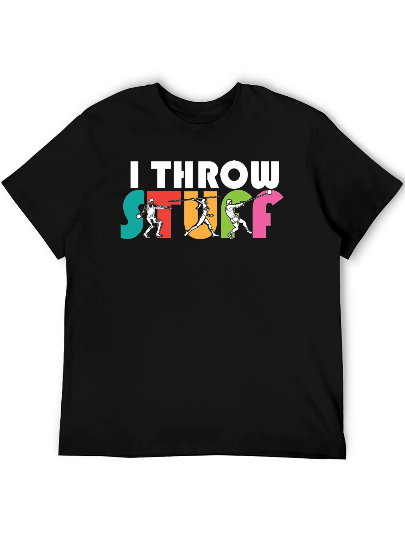 I Throw Stuff T-Shirt