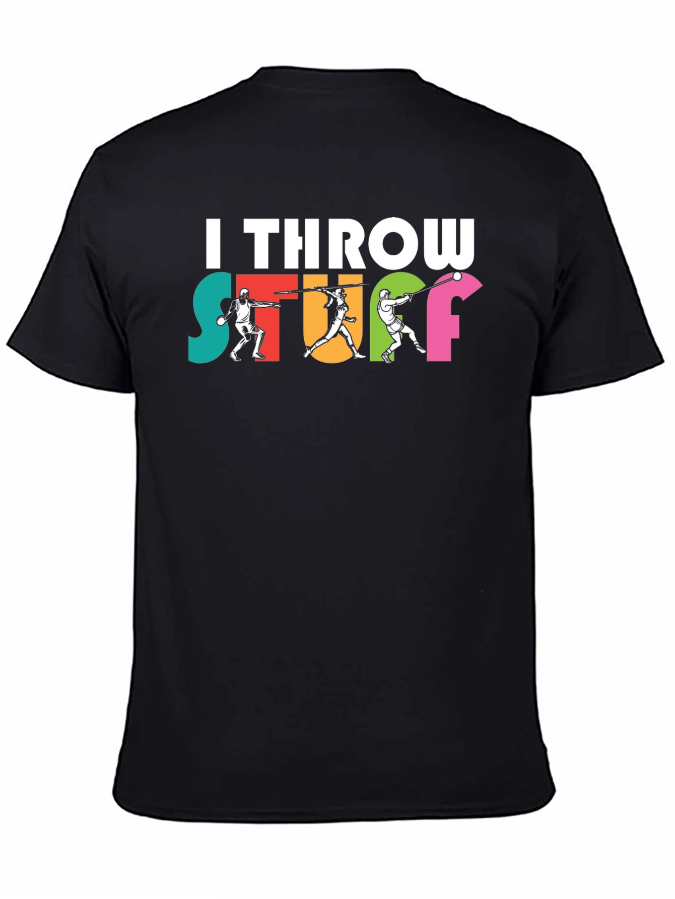 I Throw Stuff T-Shirt