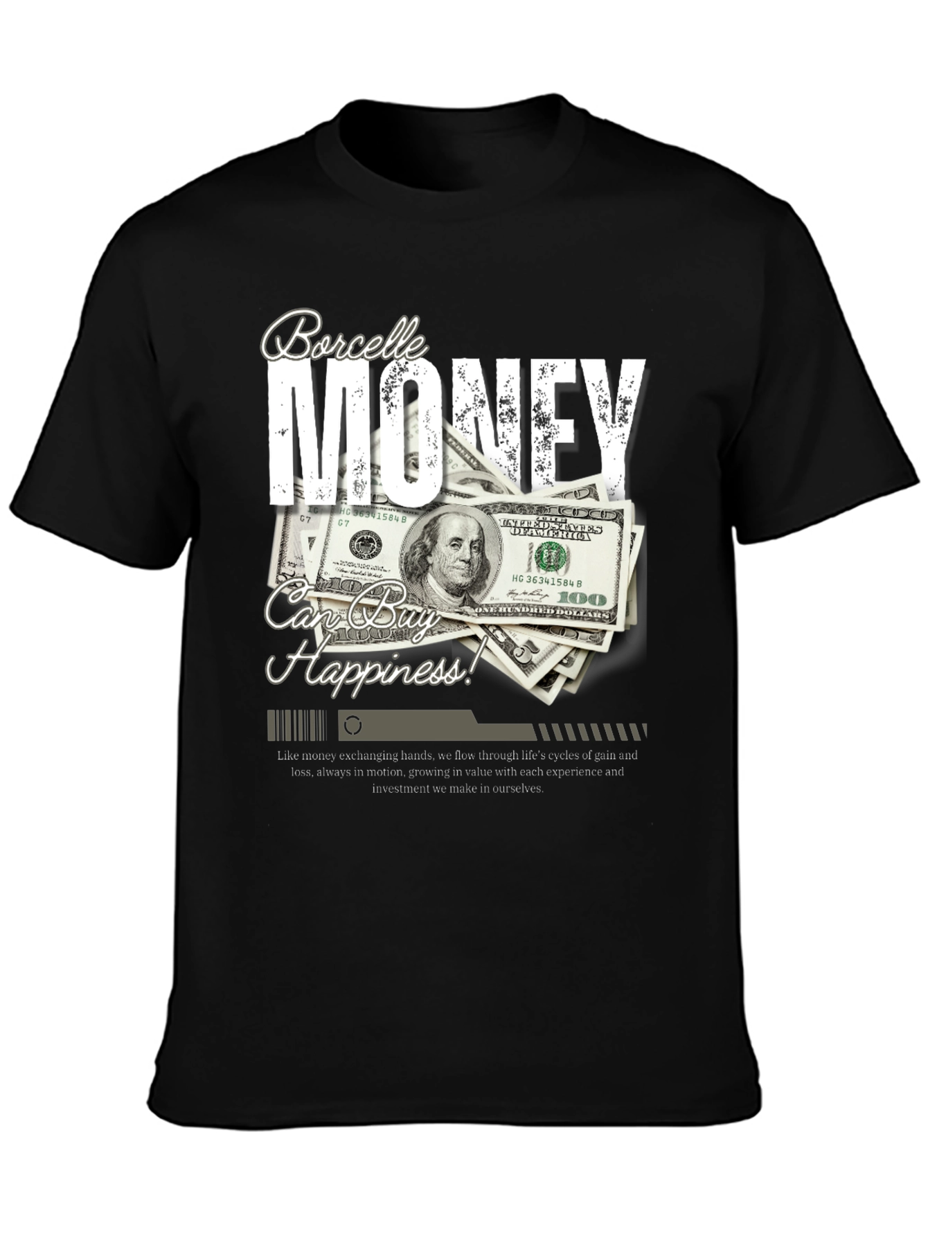 Money Can Buy Happiness T-Shirt