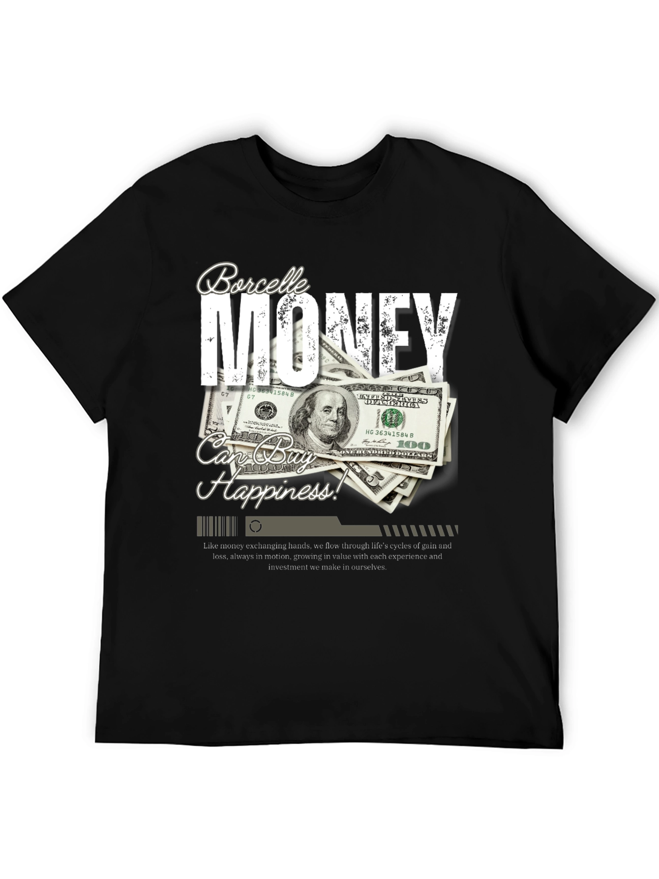 Money Can Buy Happiness T-Shirt