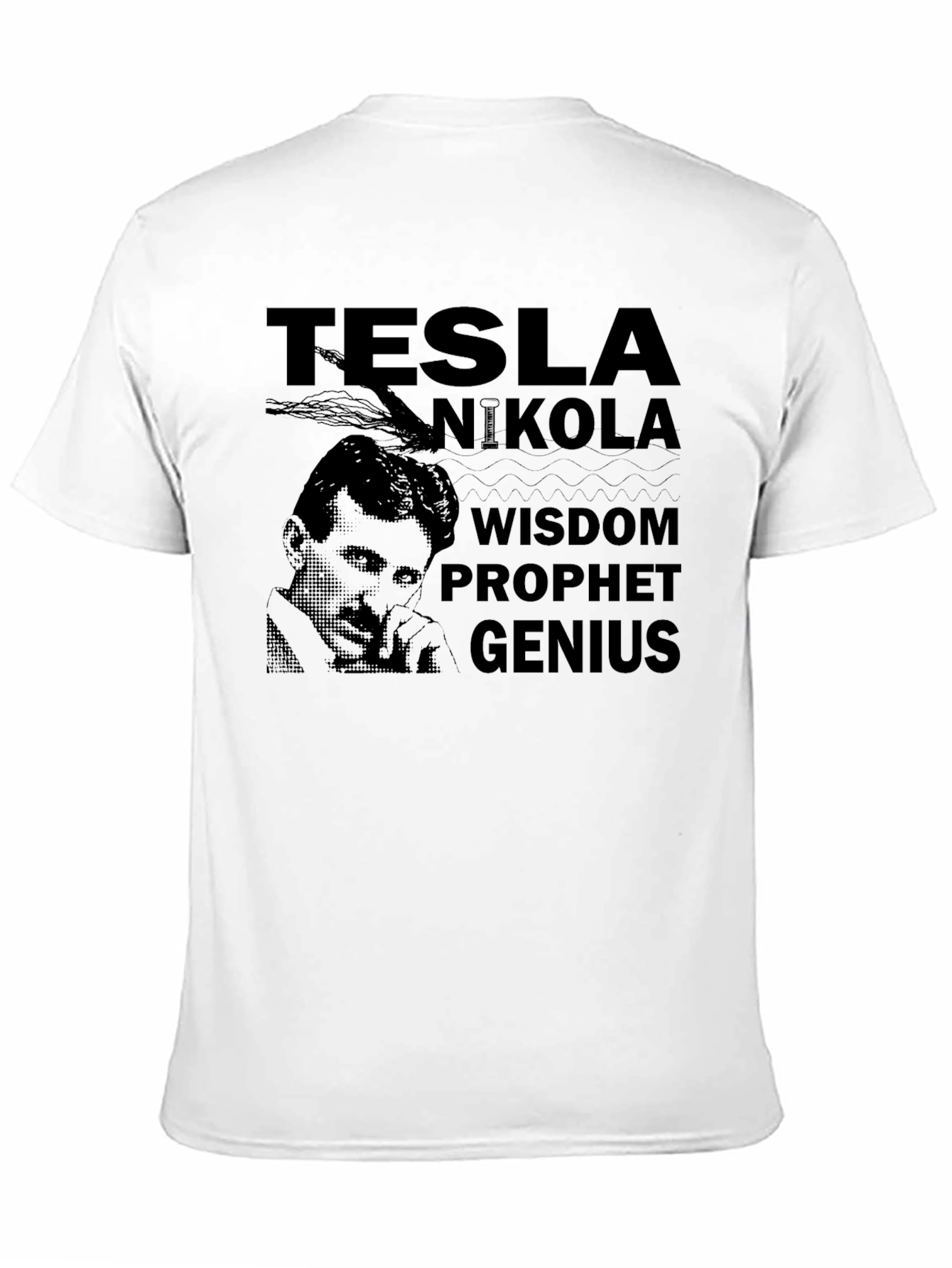 Tesla Nikola Wisdom Prophet Genius T-Shirt