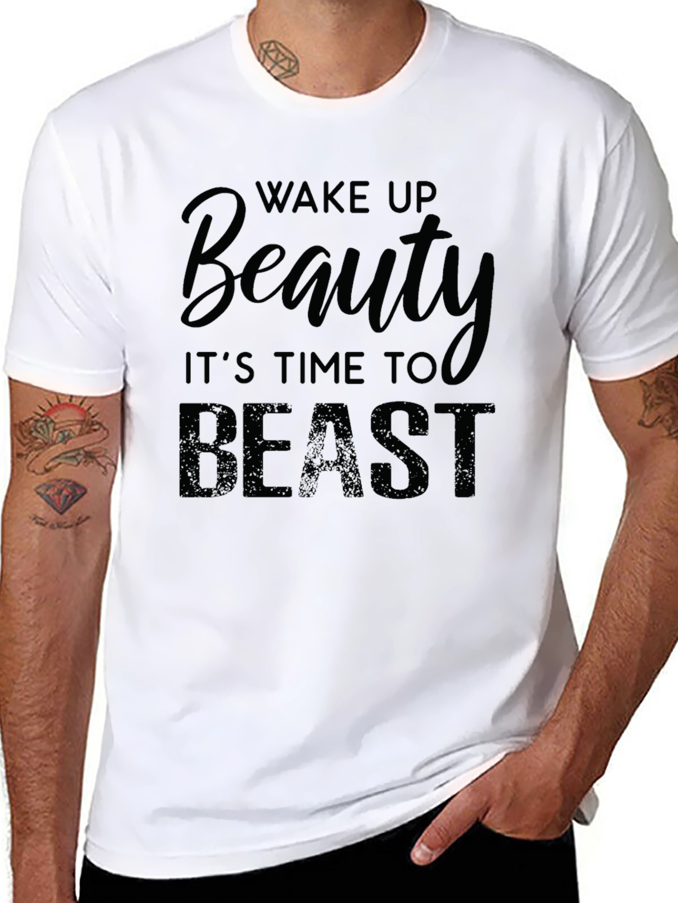 Wake Up Beauty Time to Beast - Graphic T-Shirt