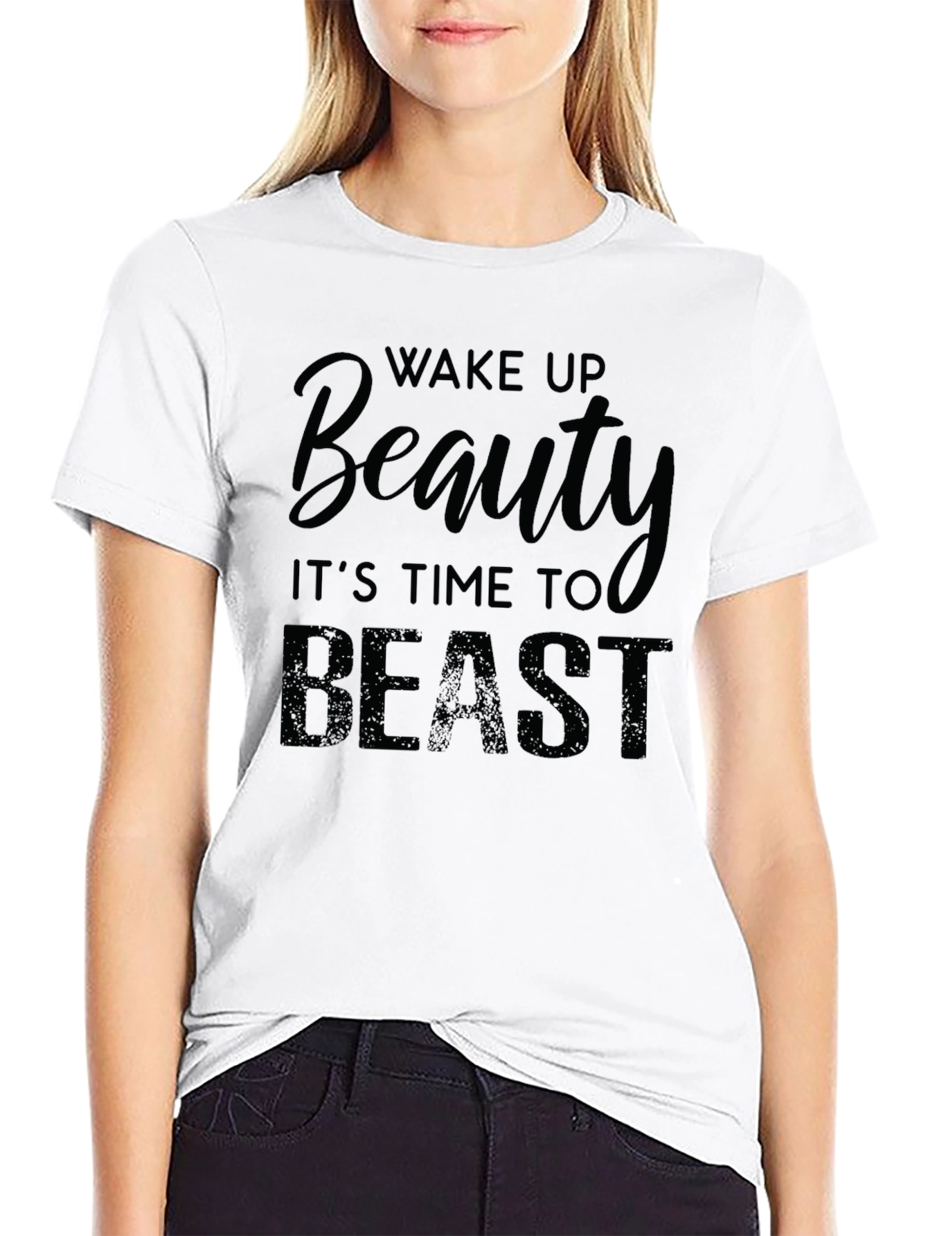Wake Up Beauty Time to Beast - Graphic T-Shirt