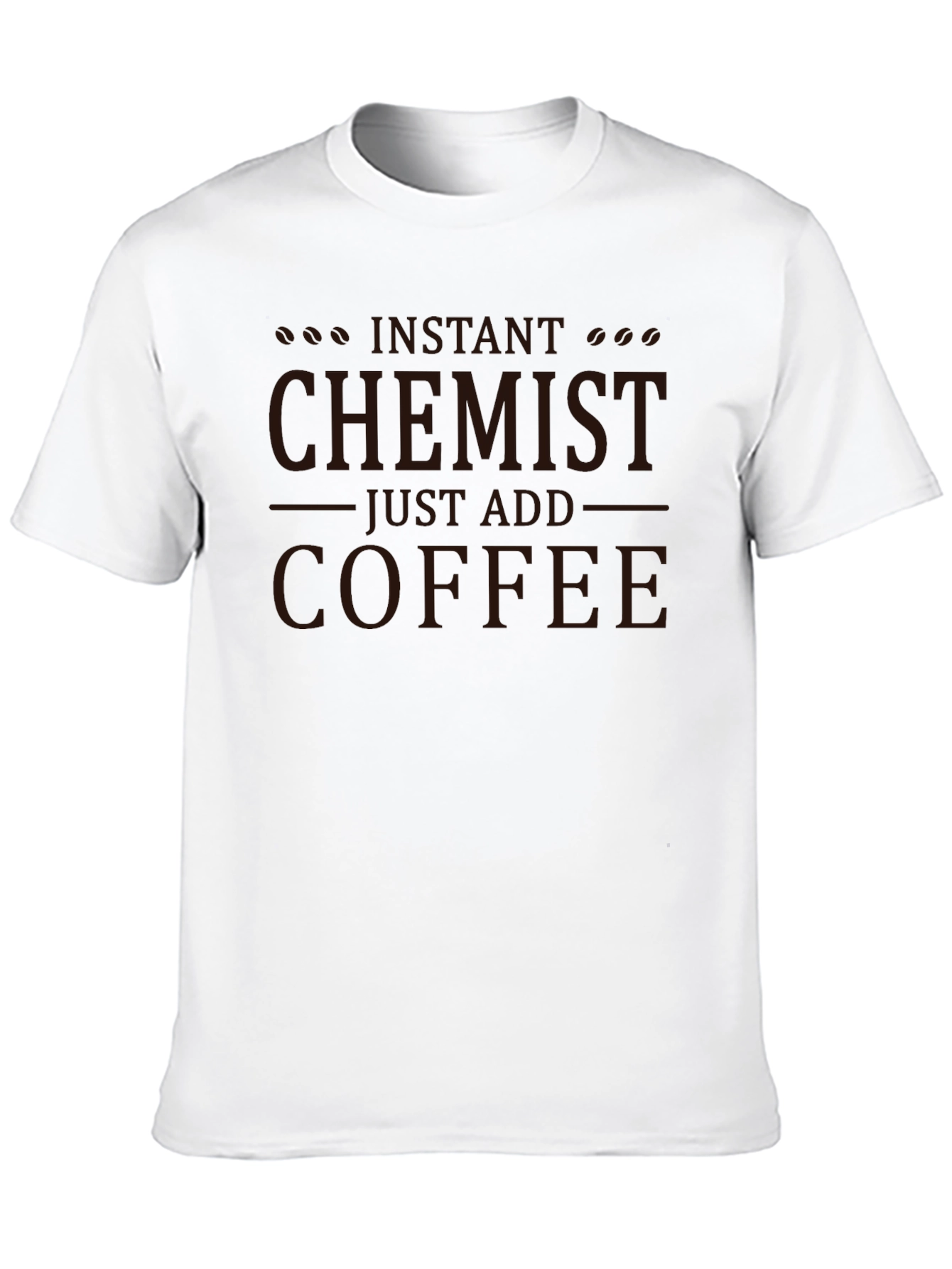 Instant Chemist Add Coffee T-Shirt