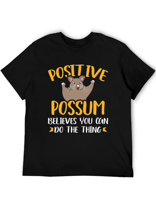 Positive Possum T-Shirt - Believes You Can Do The Thing