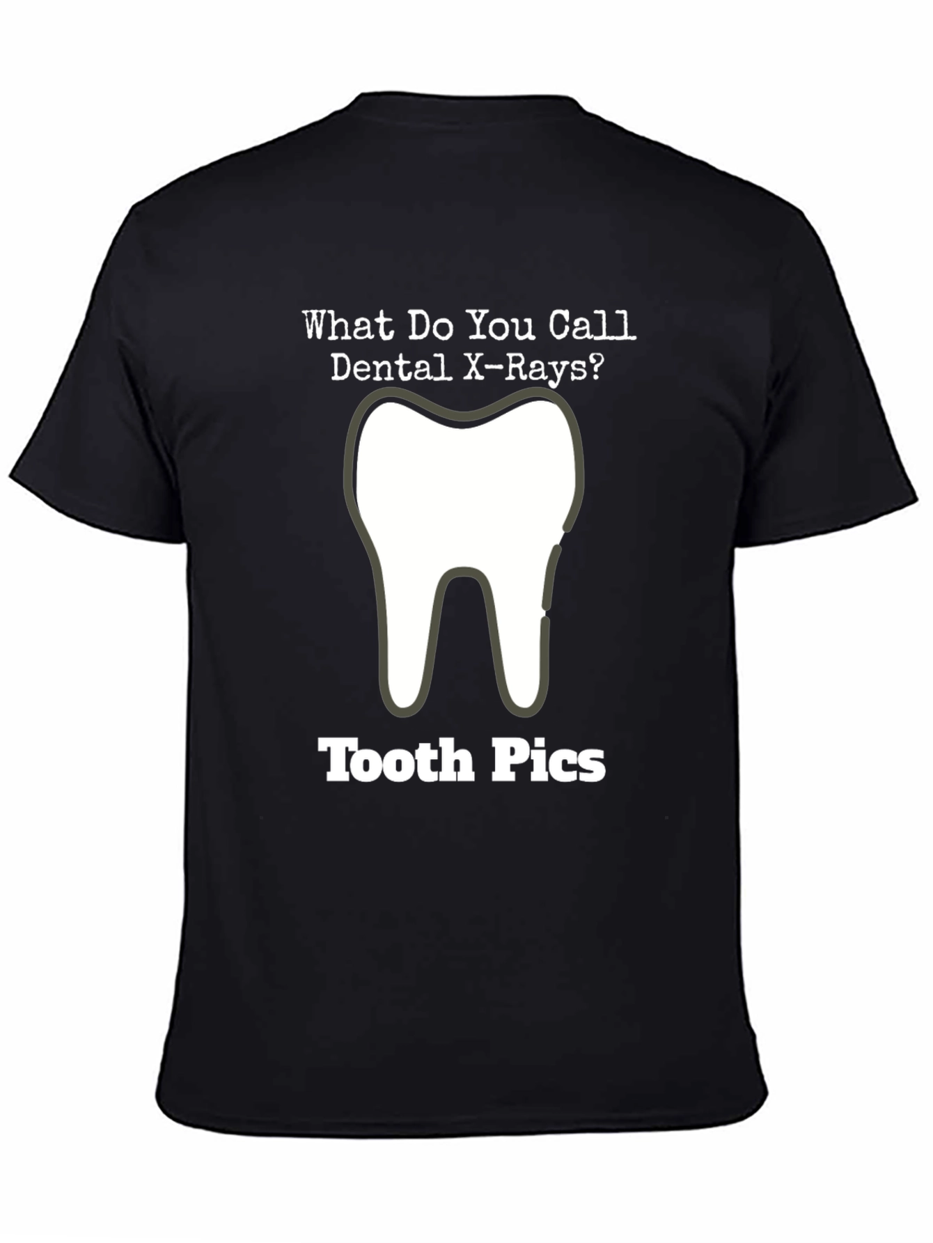 Dental X-Ray Tooth Pics Graphic T-Shirt