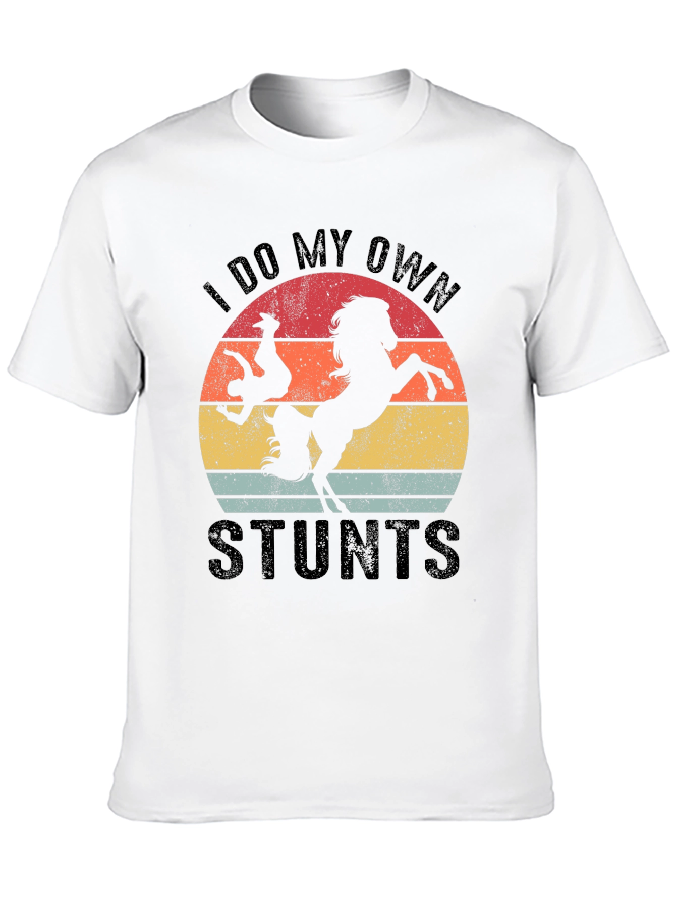 I Do My Own Stunts Horse T-Shirt