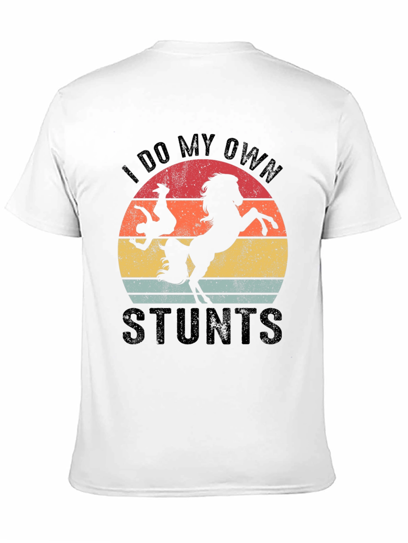 I Do My Own Stunts Horse T-Shirt